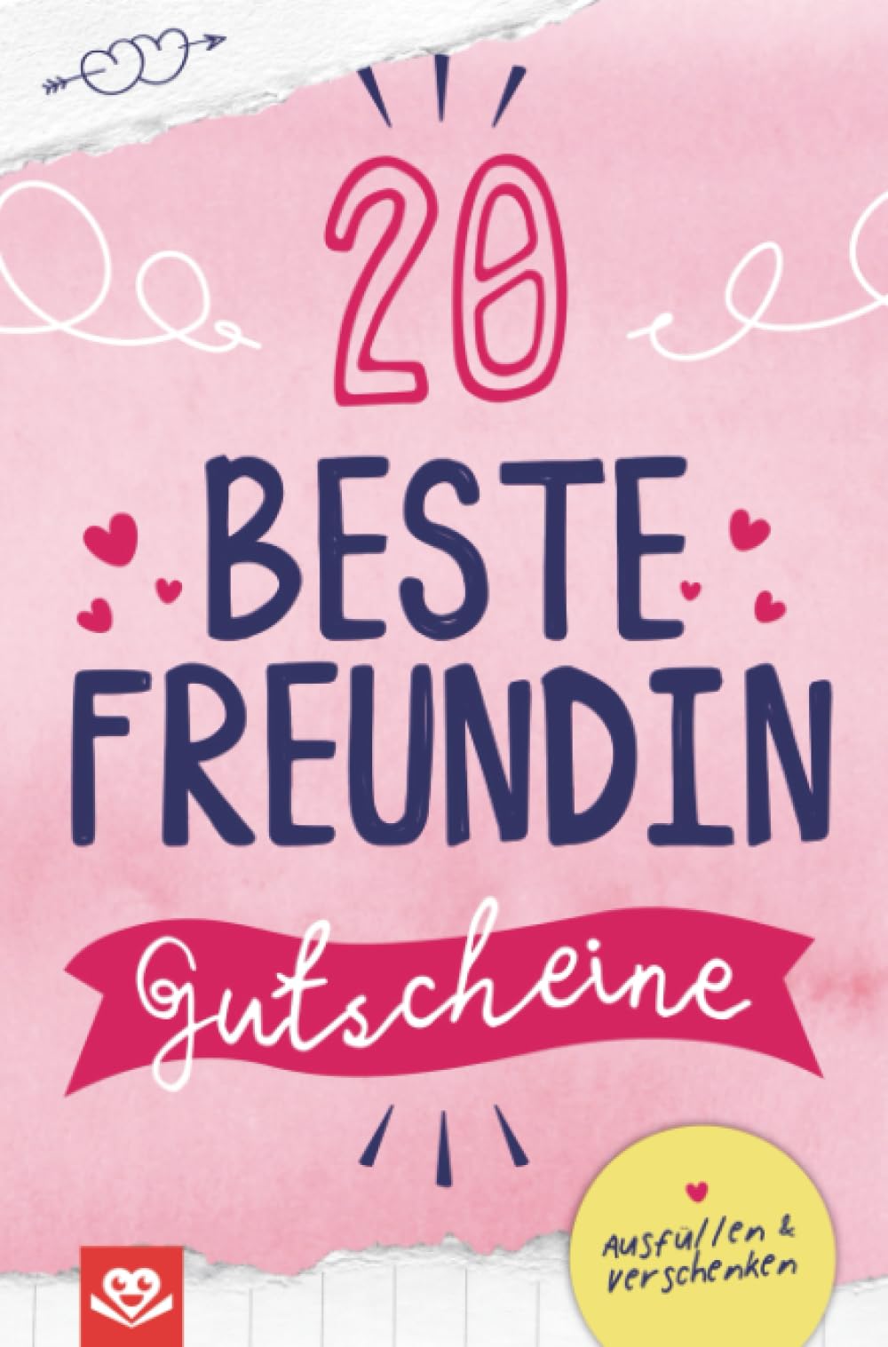 20 beste Freundin Gutscheine: Vorgefertigte Gutscheine zum Ankreuzen, Ausfüllen und Verschenken | Das Gutscheinheft für beste Freundinnen im DIY-Style Film, Art & Culture