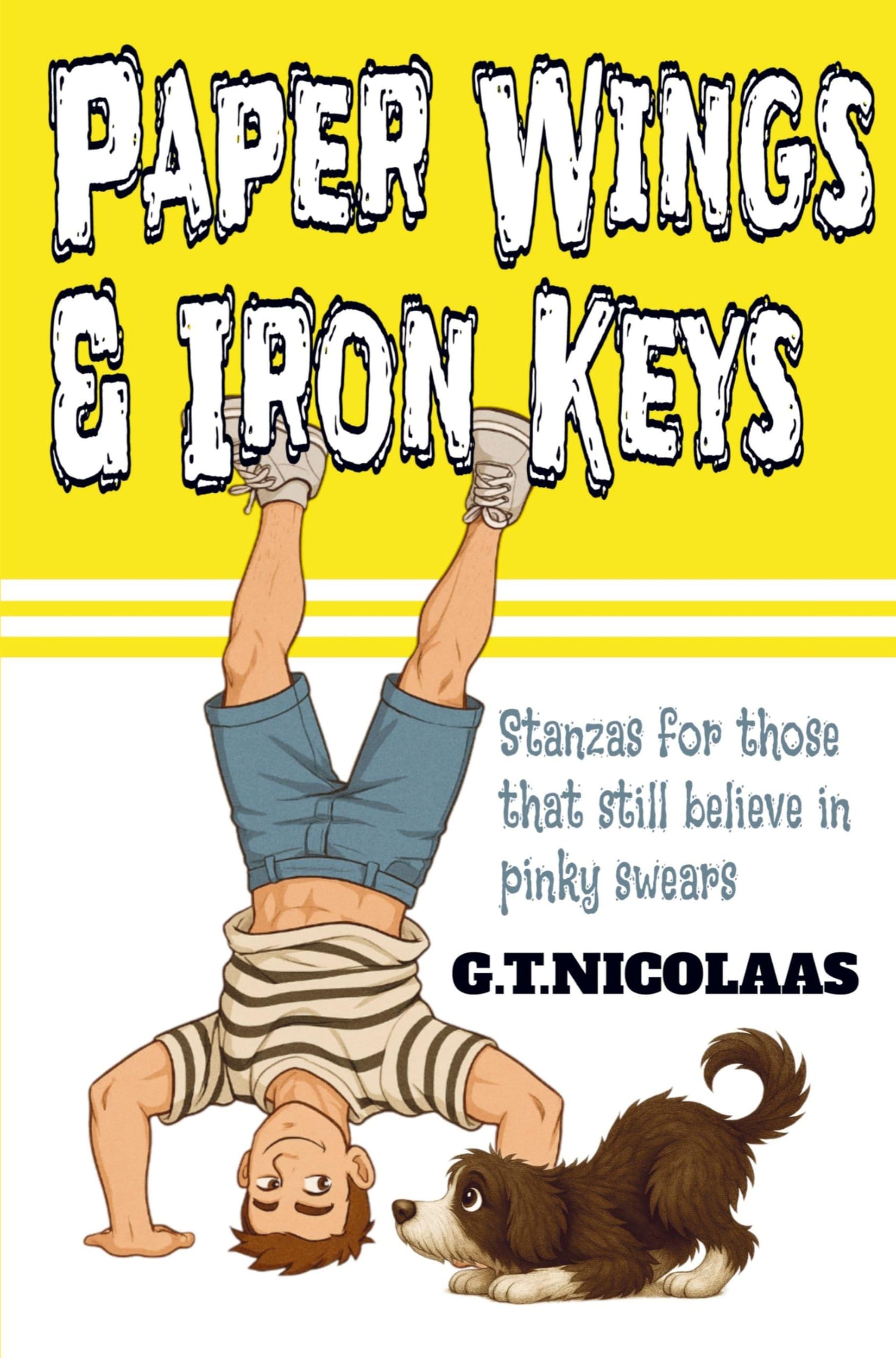 Paper Wings and iron keys Poetry