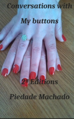 Conversation With My Buttons : An Engagement that ended in a Nightmare book