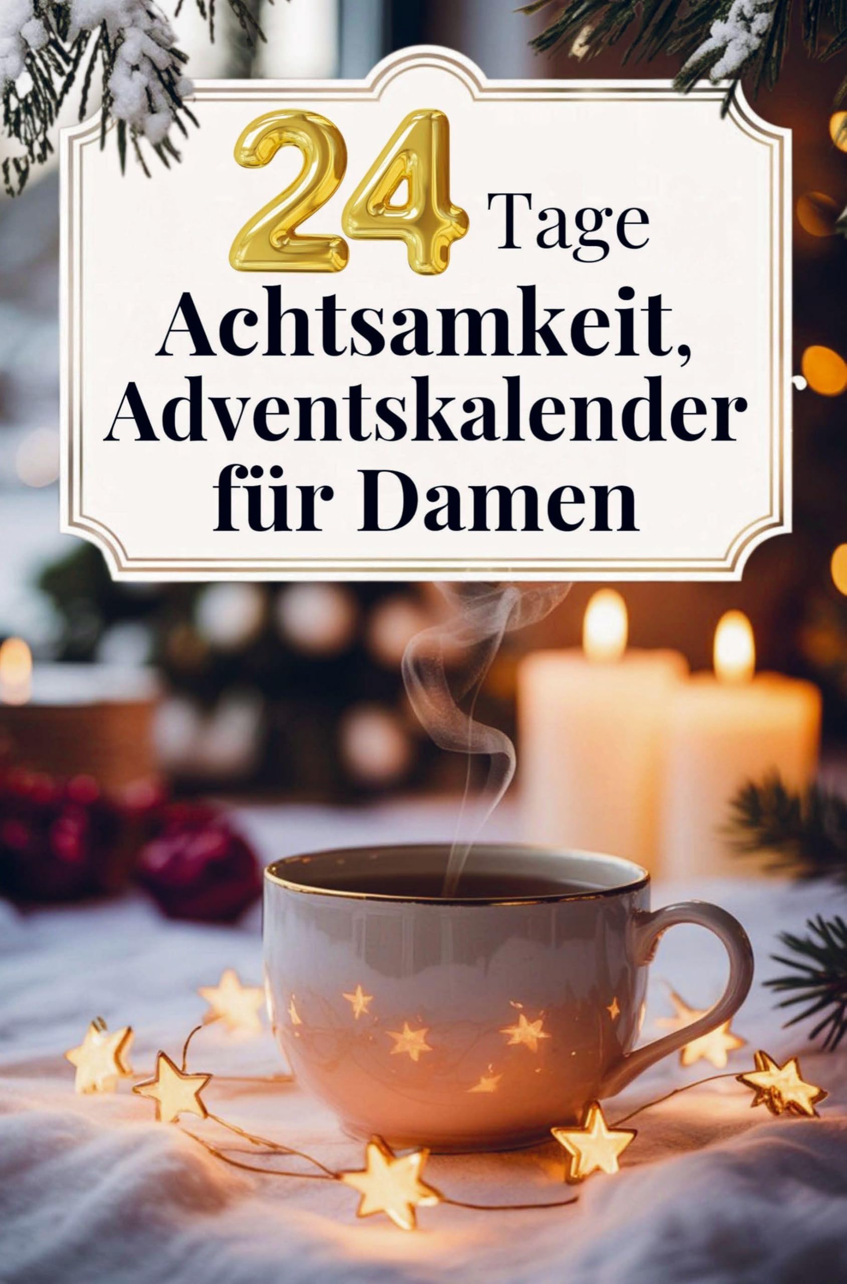 24 Tage Achtsamkeit, Adventskalender für Damen Religion & Esotericism