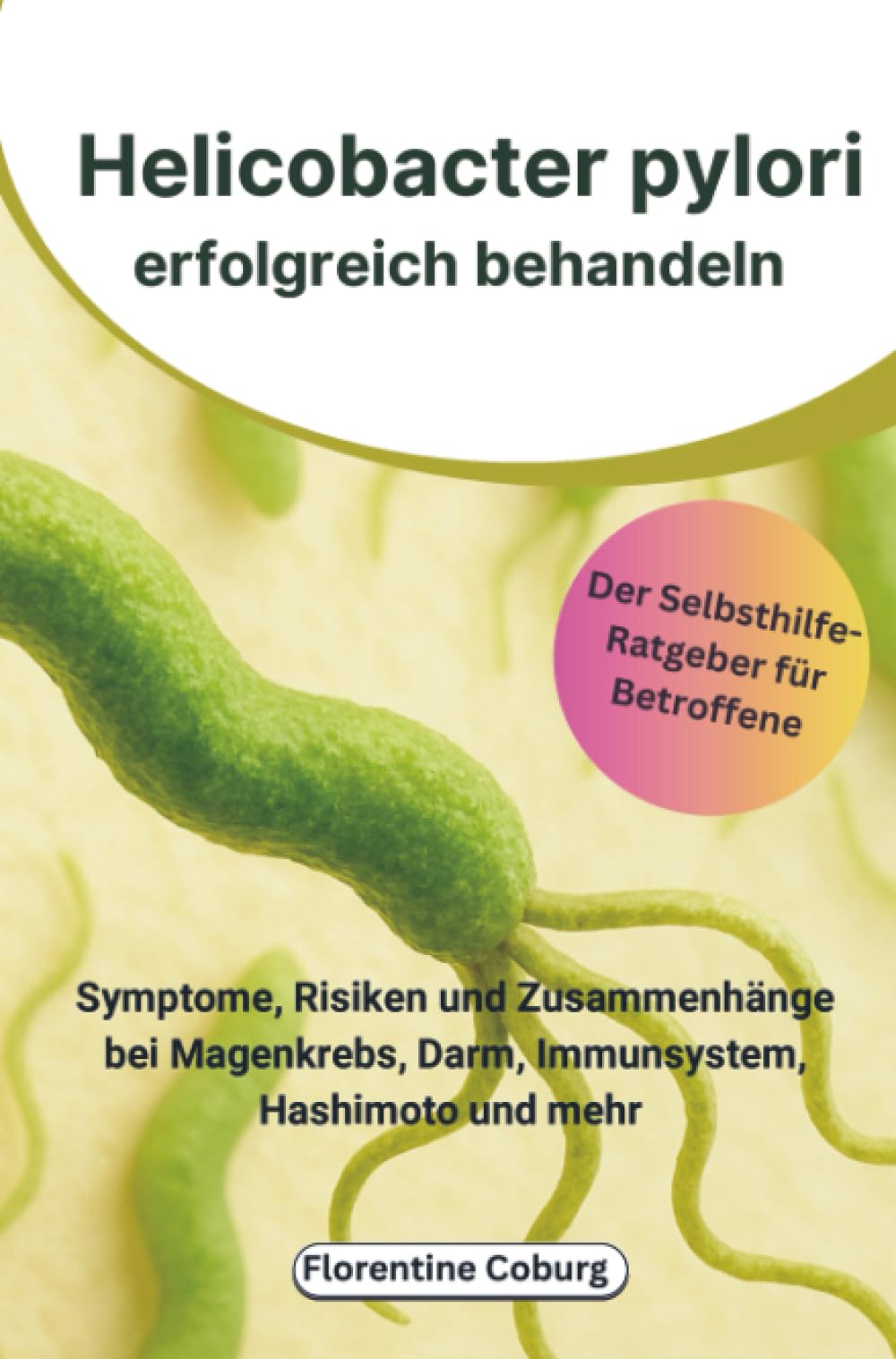 Helicobacter pylori erfolgreich behandeln book