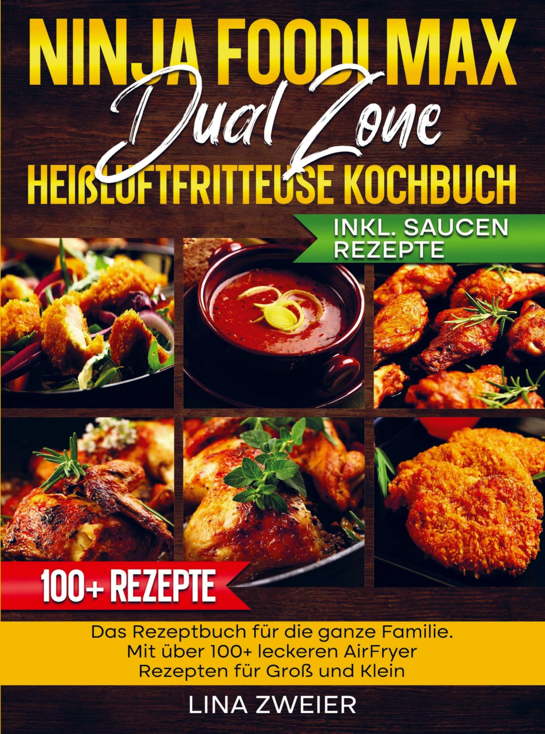Ninja Foodi Max Dual Zone Heißluftfritteuse Kochbuch Leisure, Home & Garden