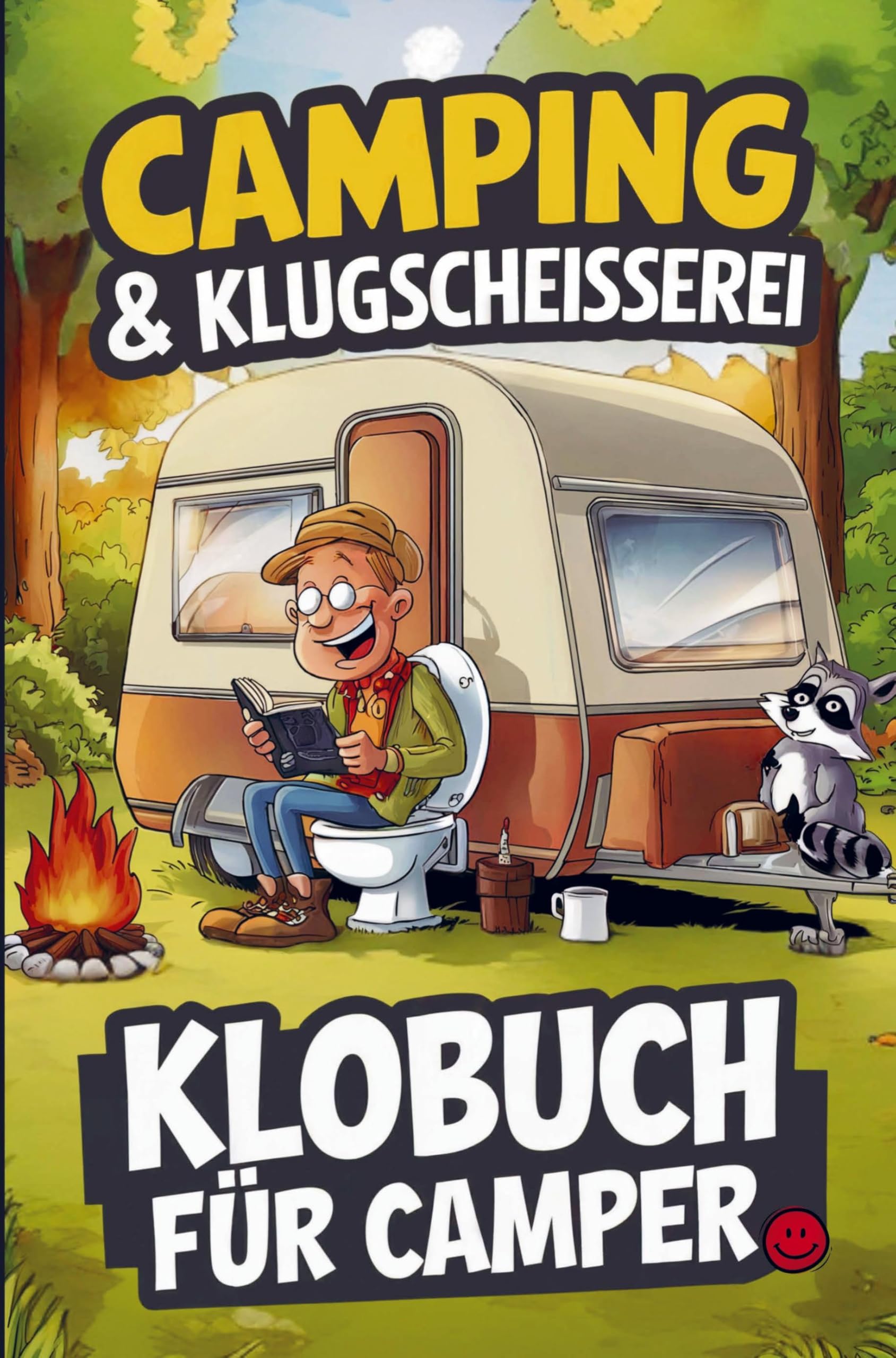 Camping & Klugscheißerei - Lustiges Klobuch für Camper Leisure, Home & Garden