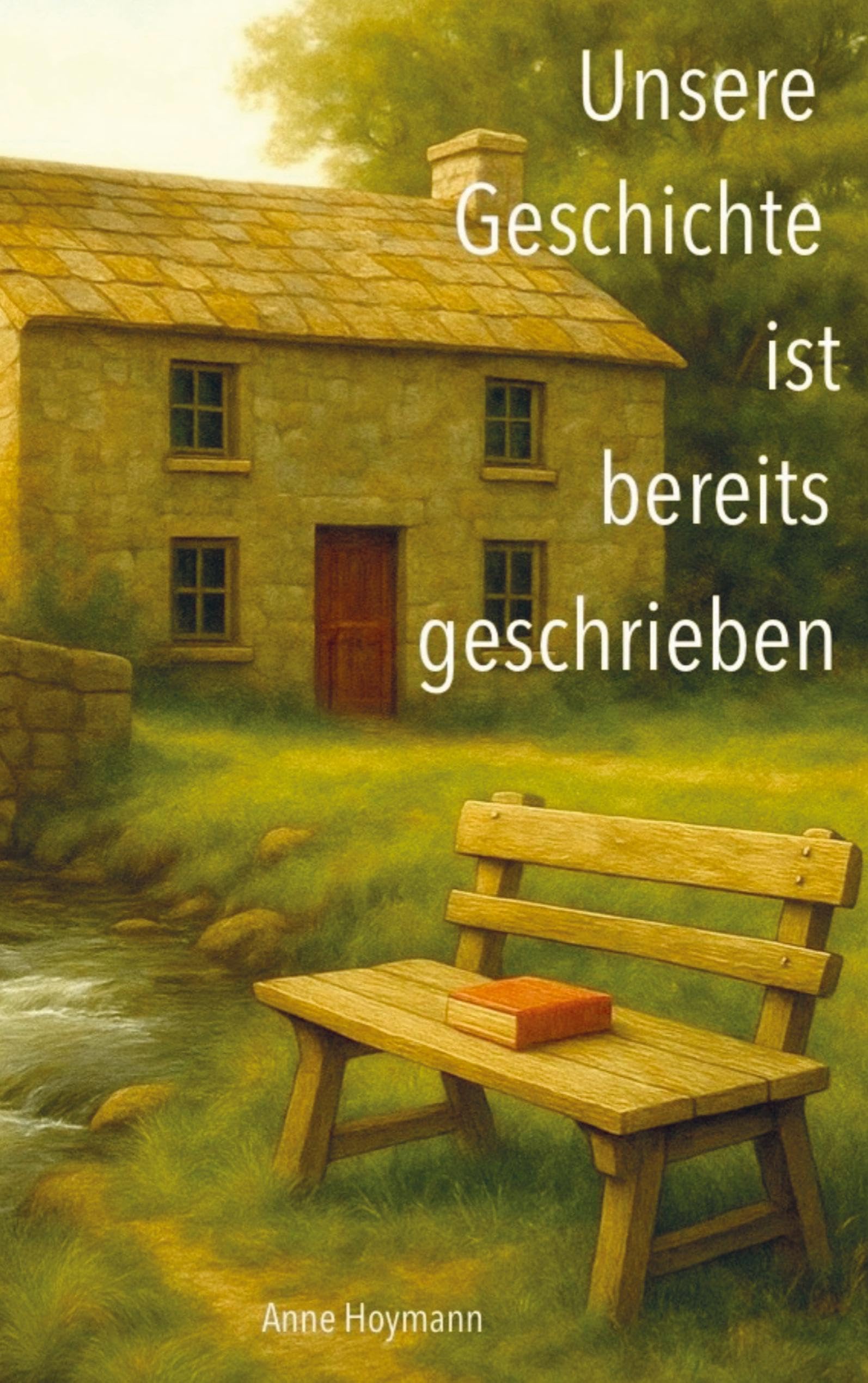 Unsere Geschichte ist bereits geschrieben Contemporary literature