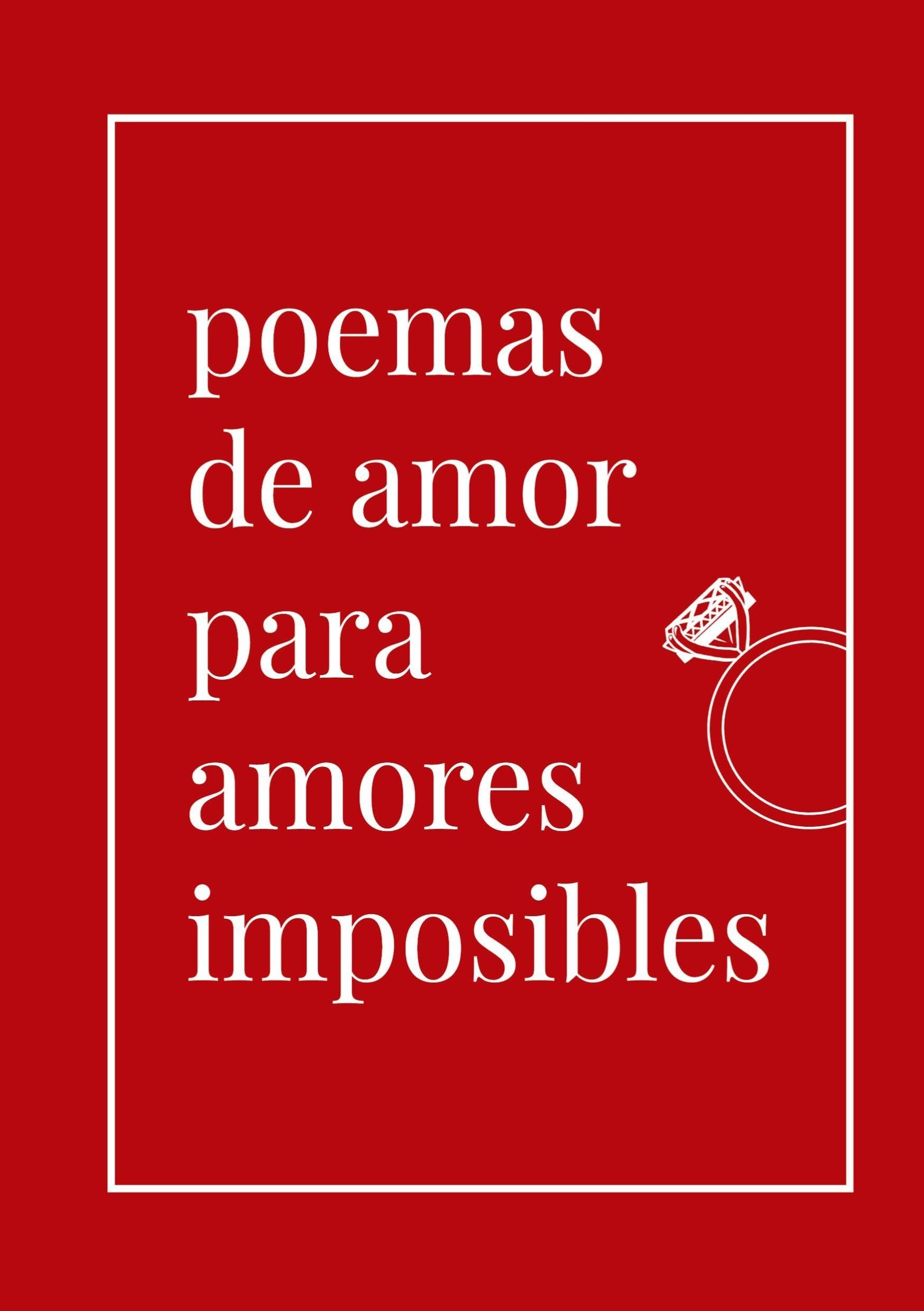 Poemas de amor para amores imposibles Film, Art & Culture