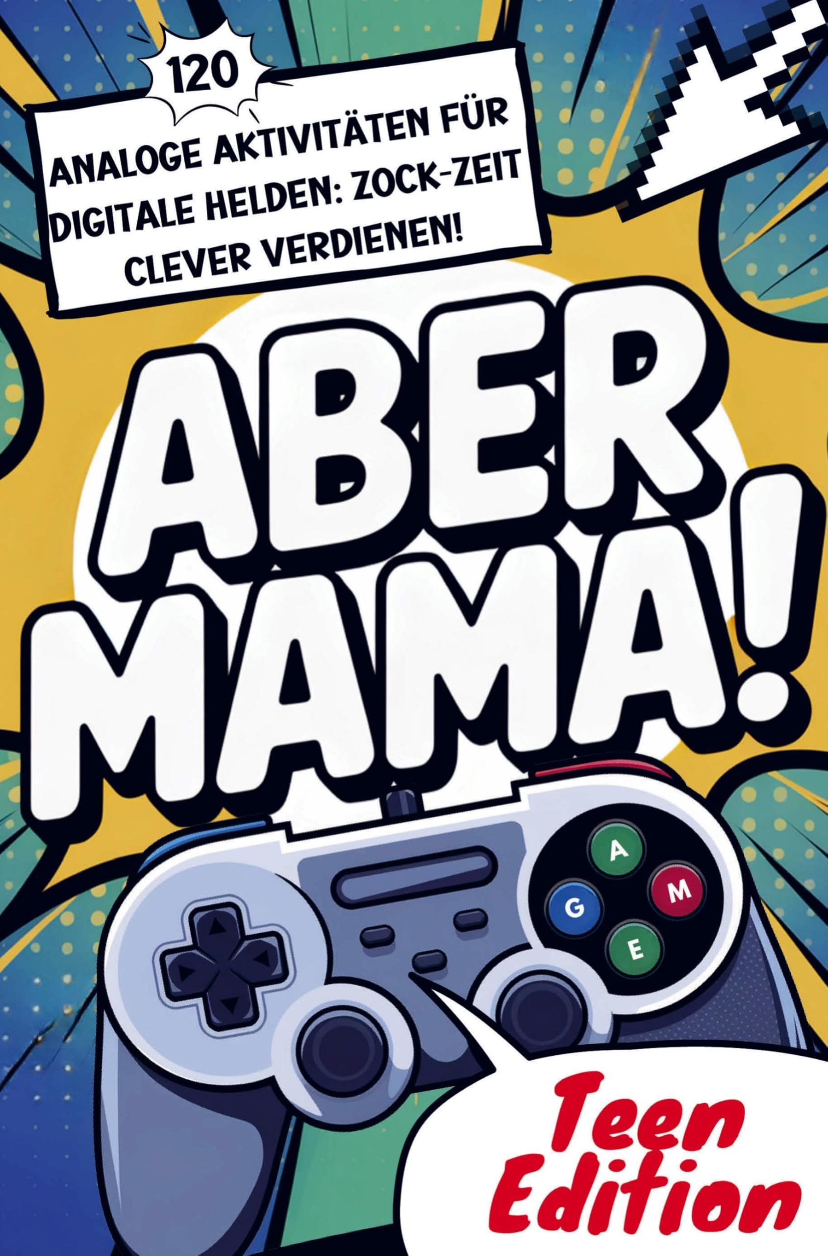 Aber Mama! Teen Edition Children's books