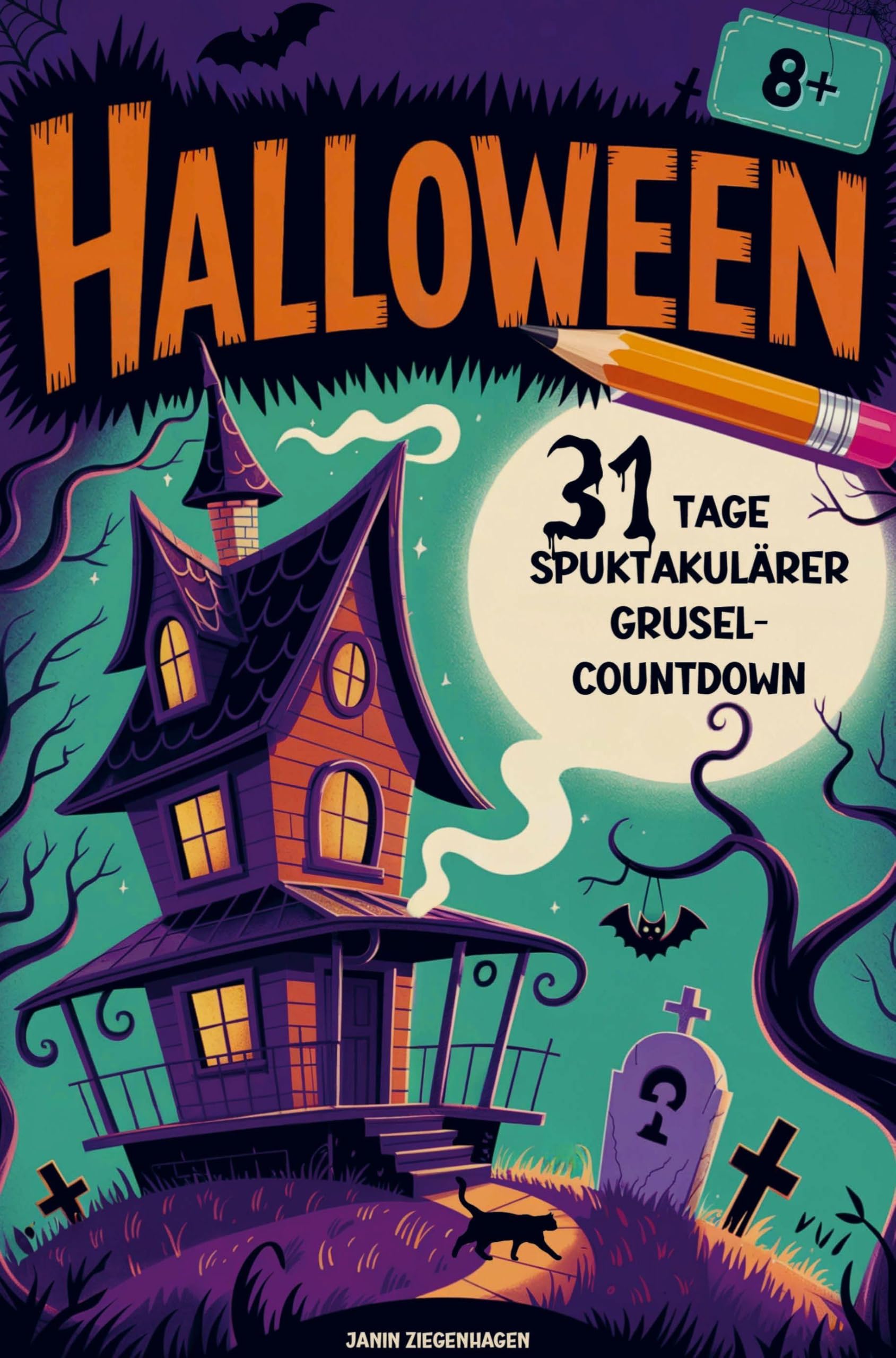 Halloween: 31 Tage spuktakulärer Grusel-Countdown Children's books