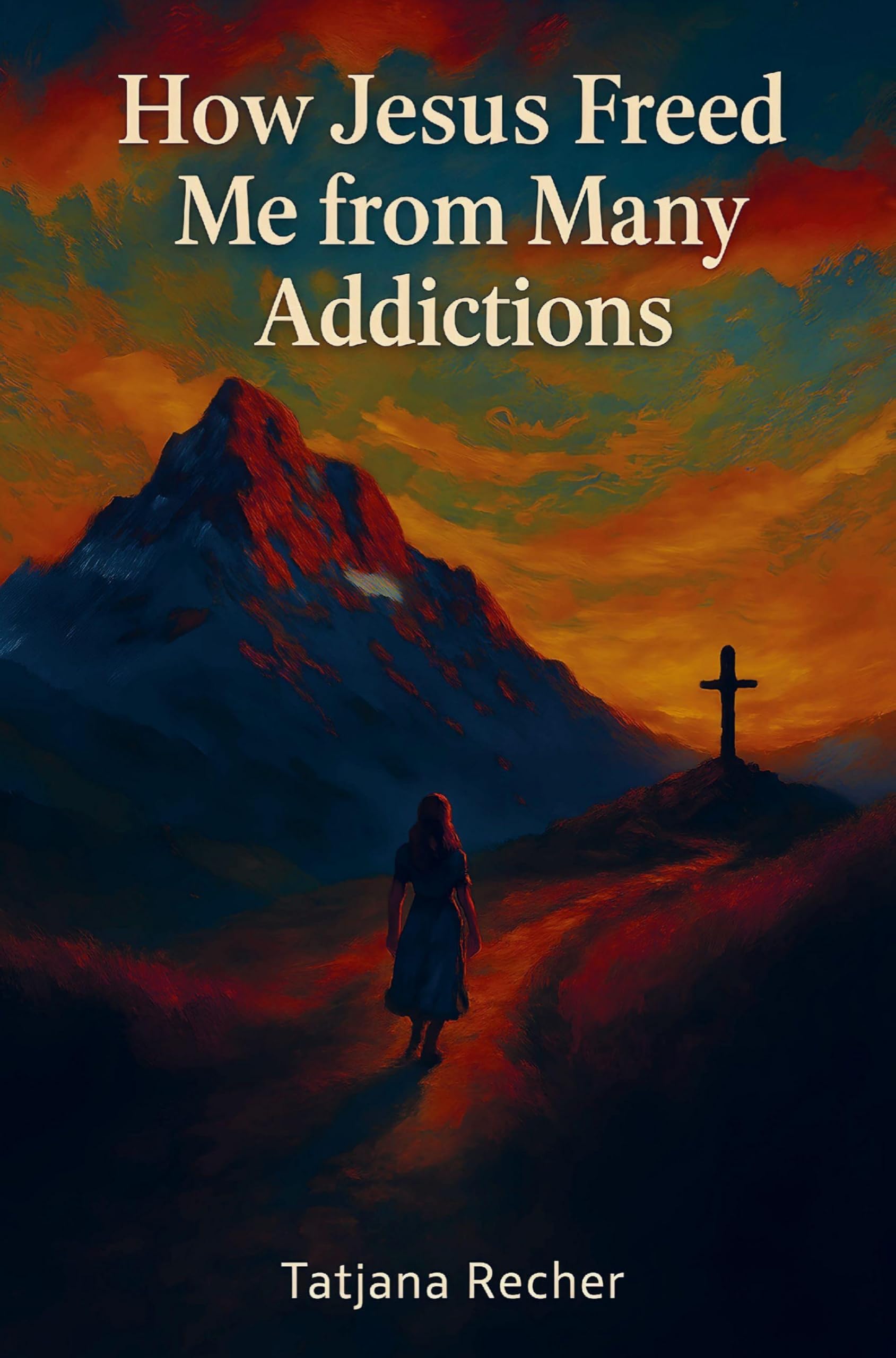 How Jesus freed me from many addictions Religion & Esotericism