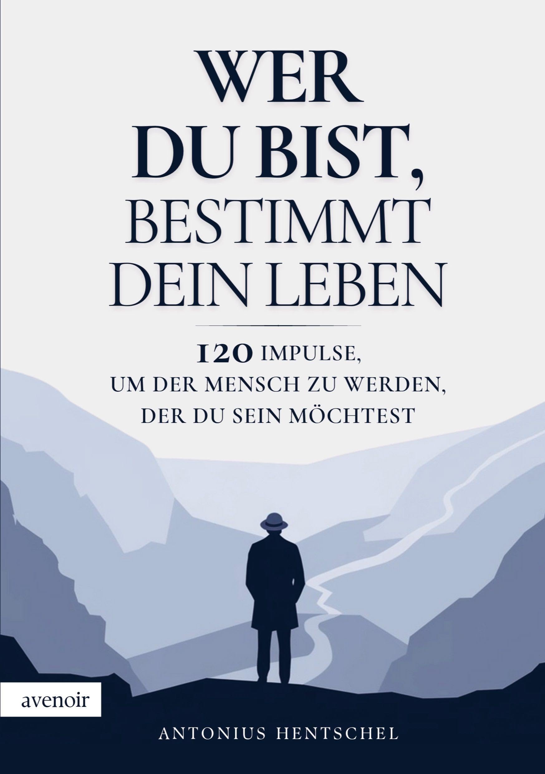 Wer du bist, bestimmt dein Leben Philosophy