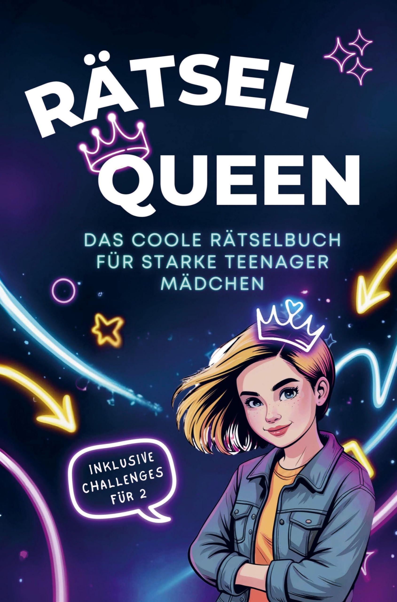 Rätsel Queen - Das coole Rätselbuch für starke Teenager Mädchen. Children's books