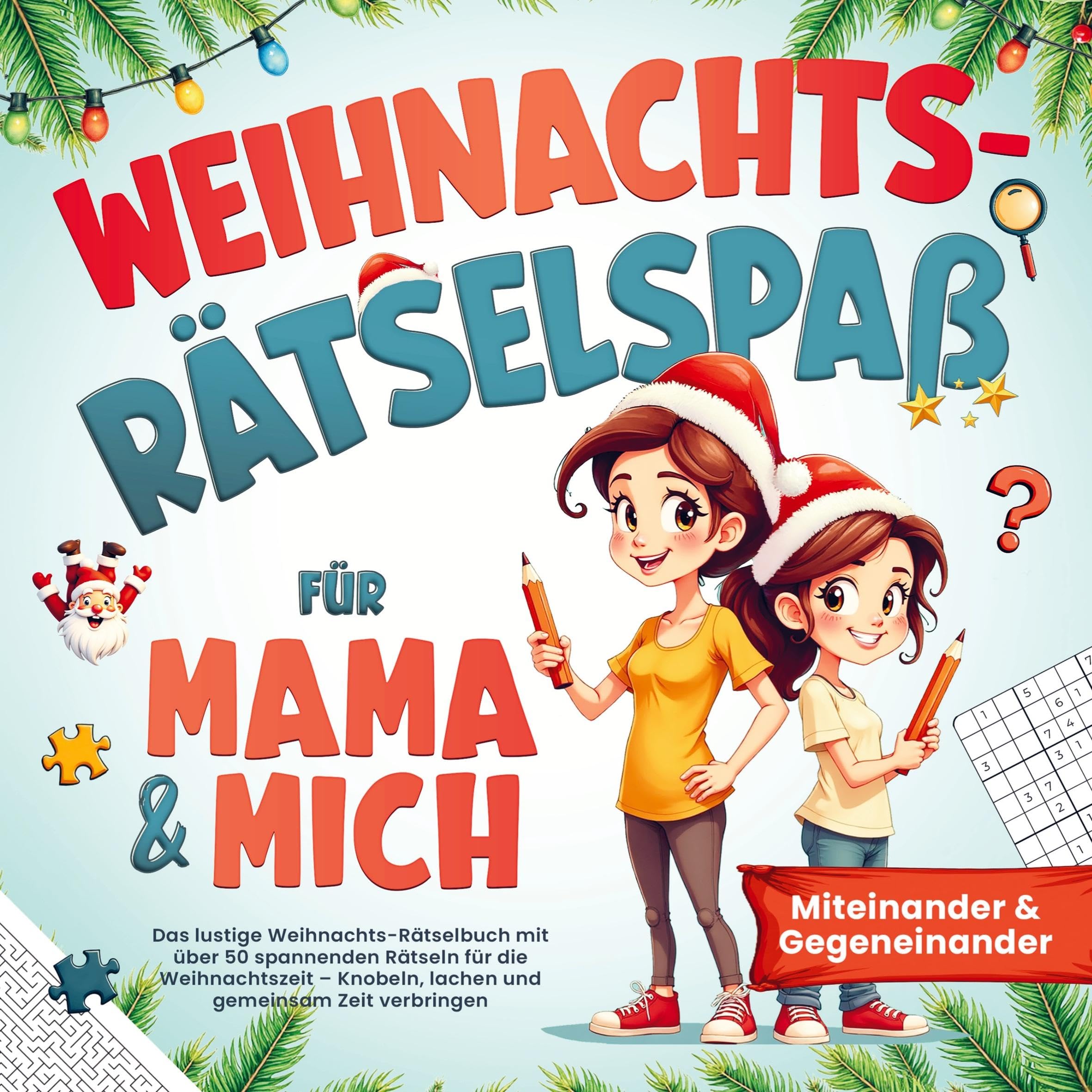 Weihnachts Rätselspaß für Mama & mich - Miteinander & Gegeneinander Children's books