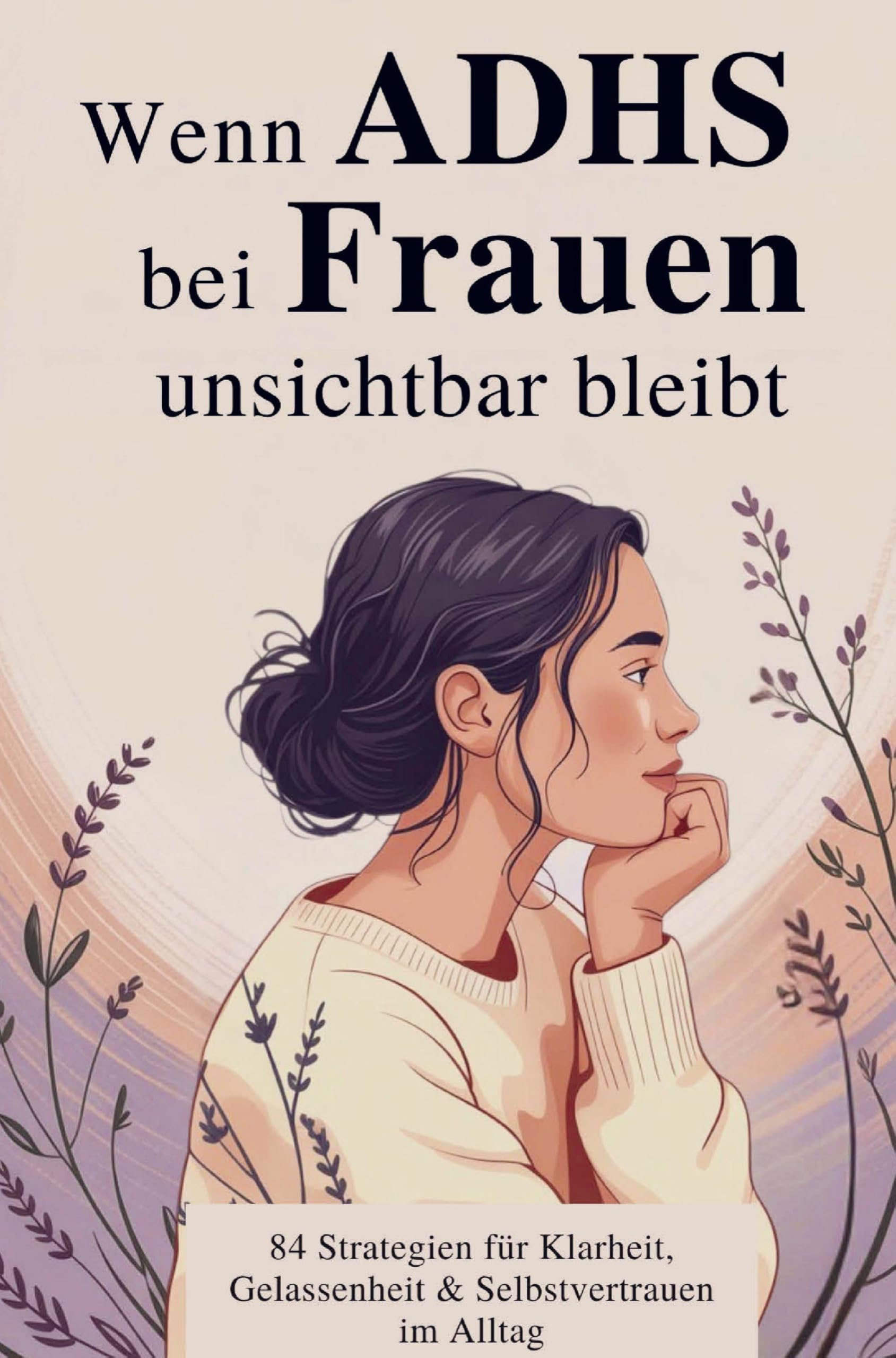 Wenn ADHS bei Frauen unsichtbar bleibt Medicine