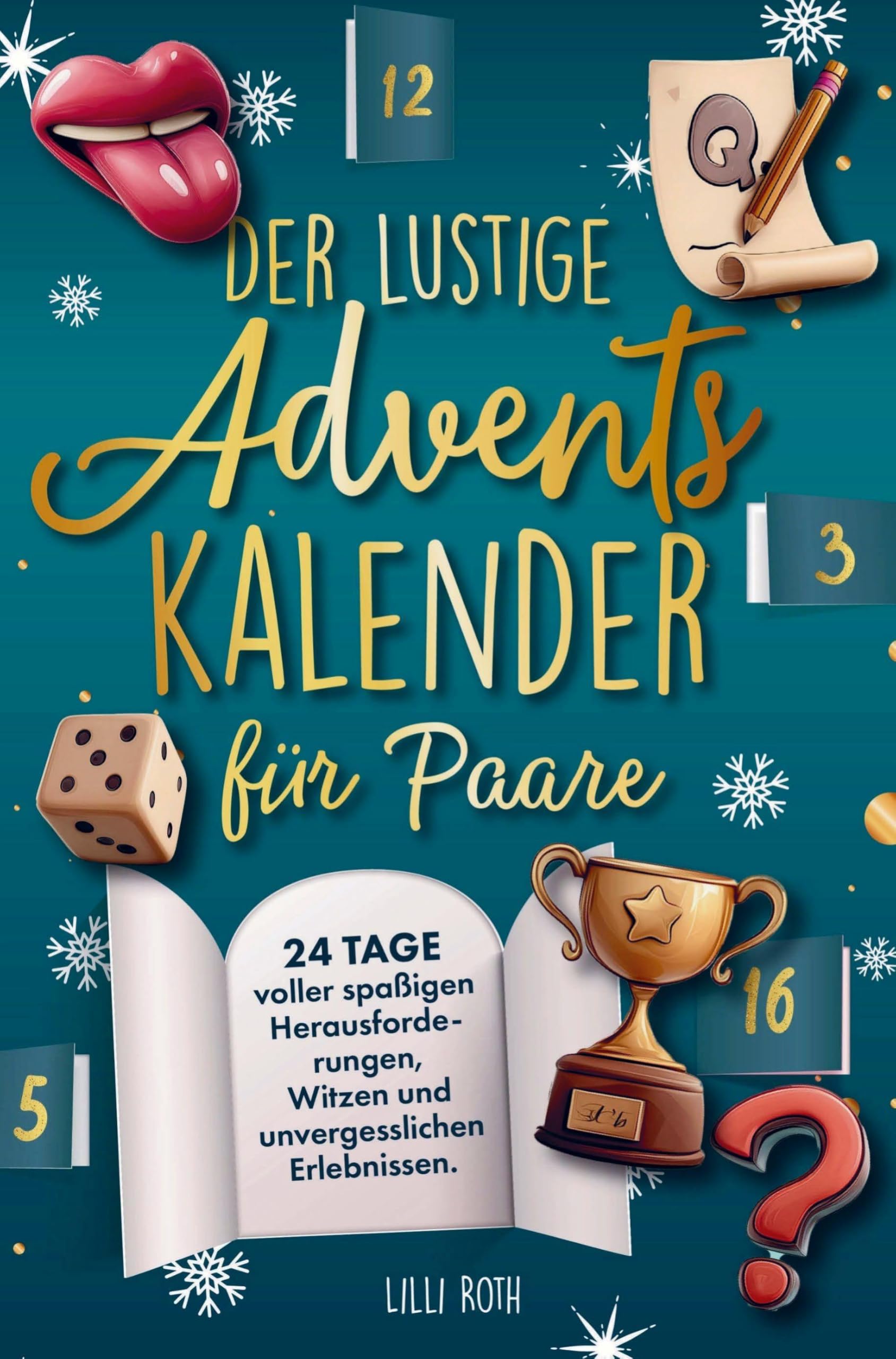 Der lustige Adventskalender für Paare. Leisure & Fun