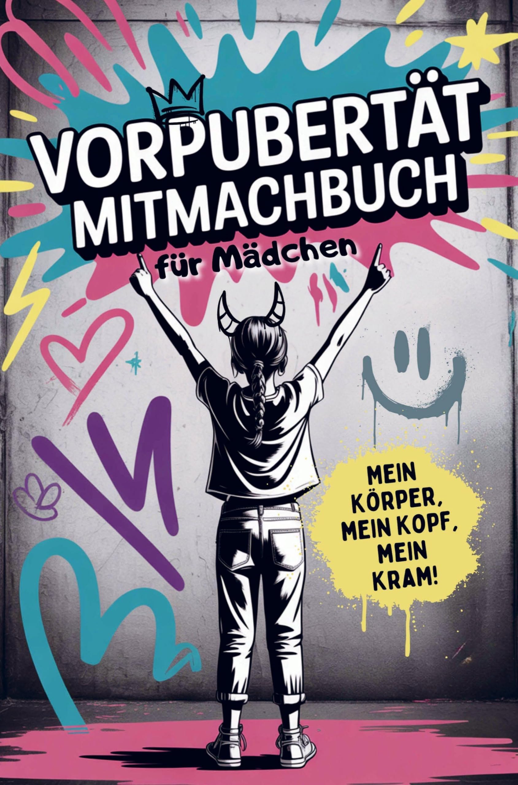 Vorpubertät Mitmachbuch für Mädchen - Mein Körper, mein Kopf, mein Kram Children's books