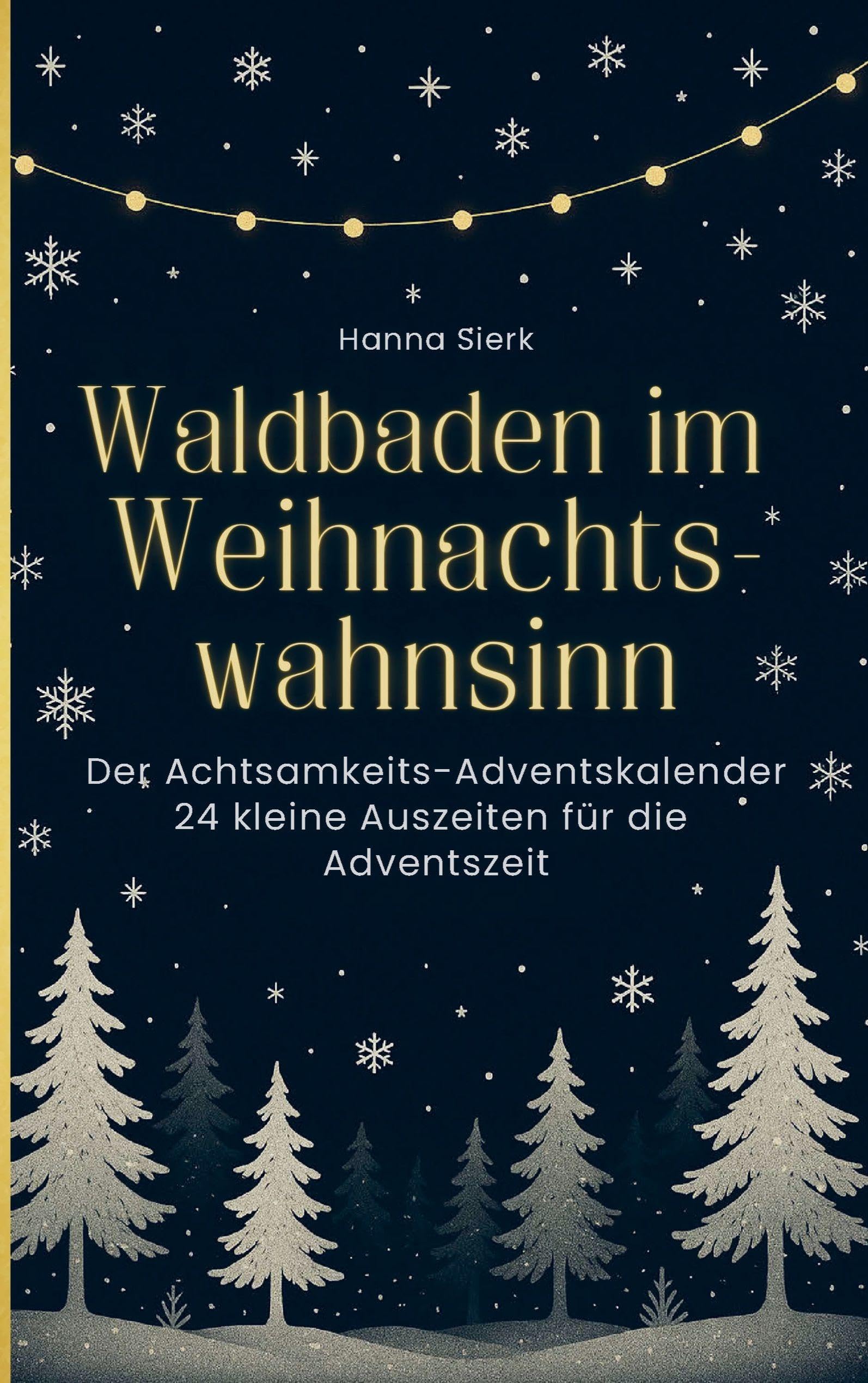 Waldbaden im Weihnachtswahnsinn Medicine