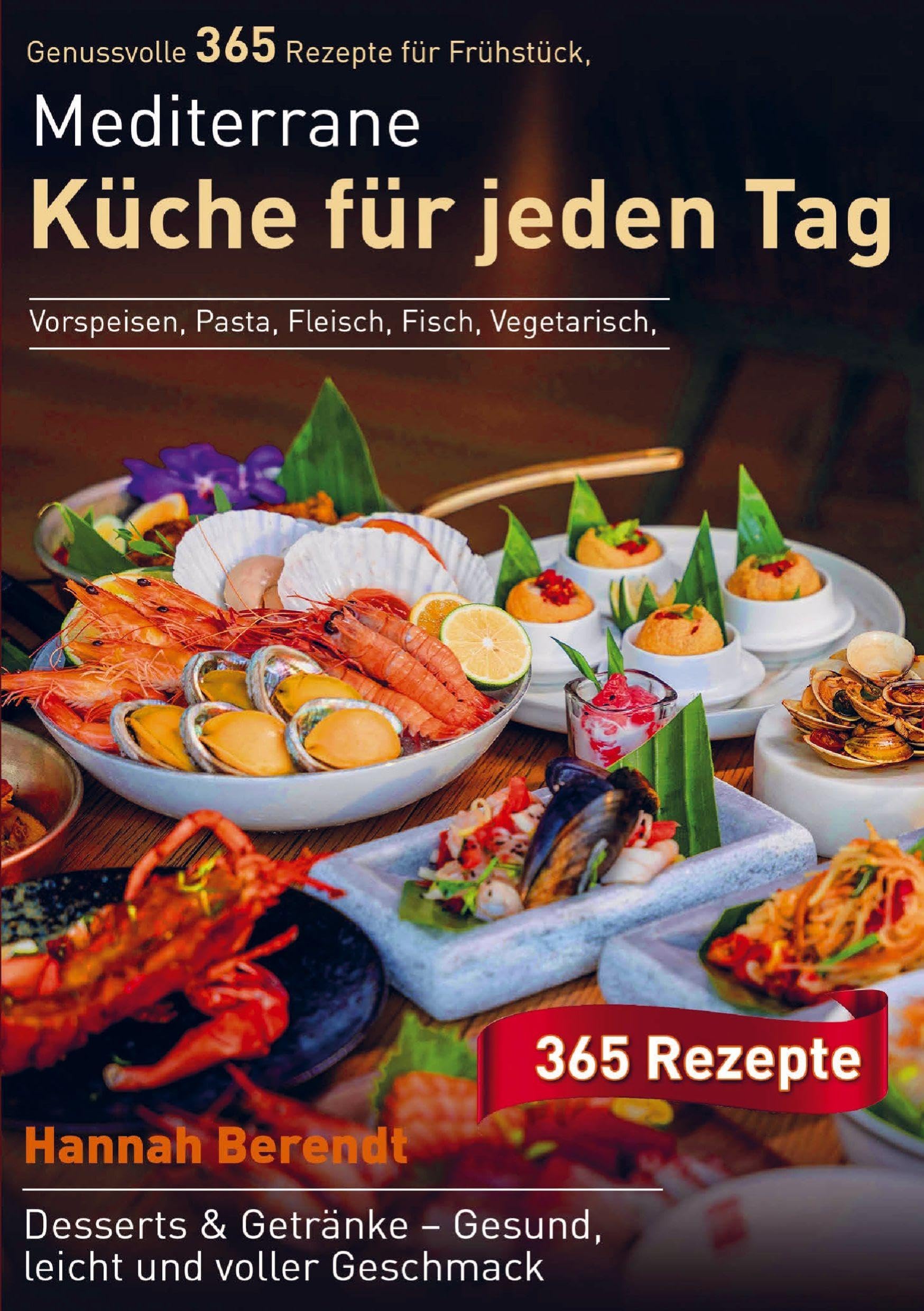 Mediterrane Küche für jeden Tag Leisure, Home & Garden