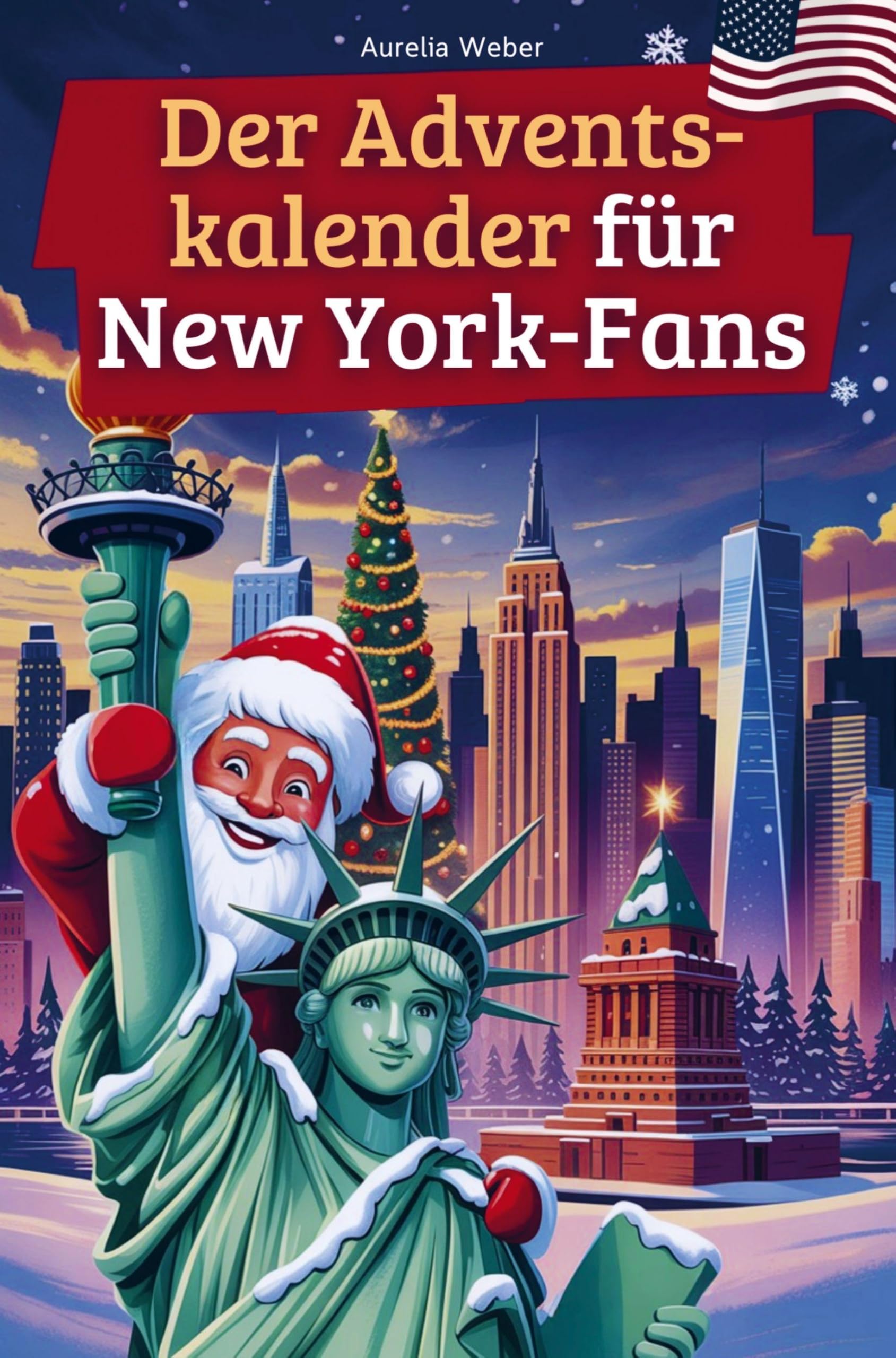 Der Adventskalender für New York-Fans Reference Books