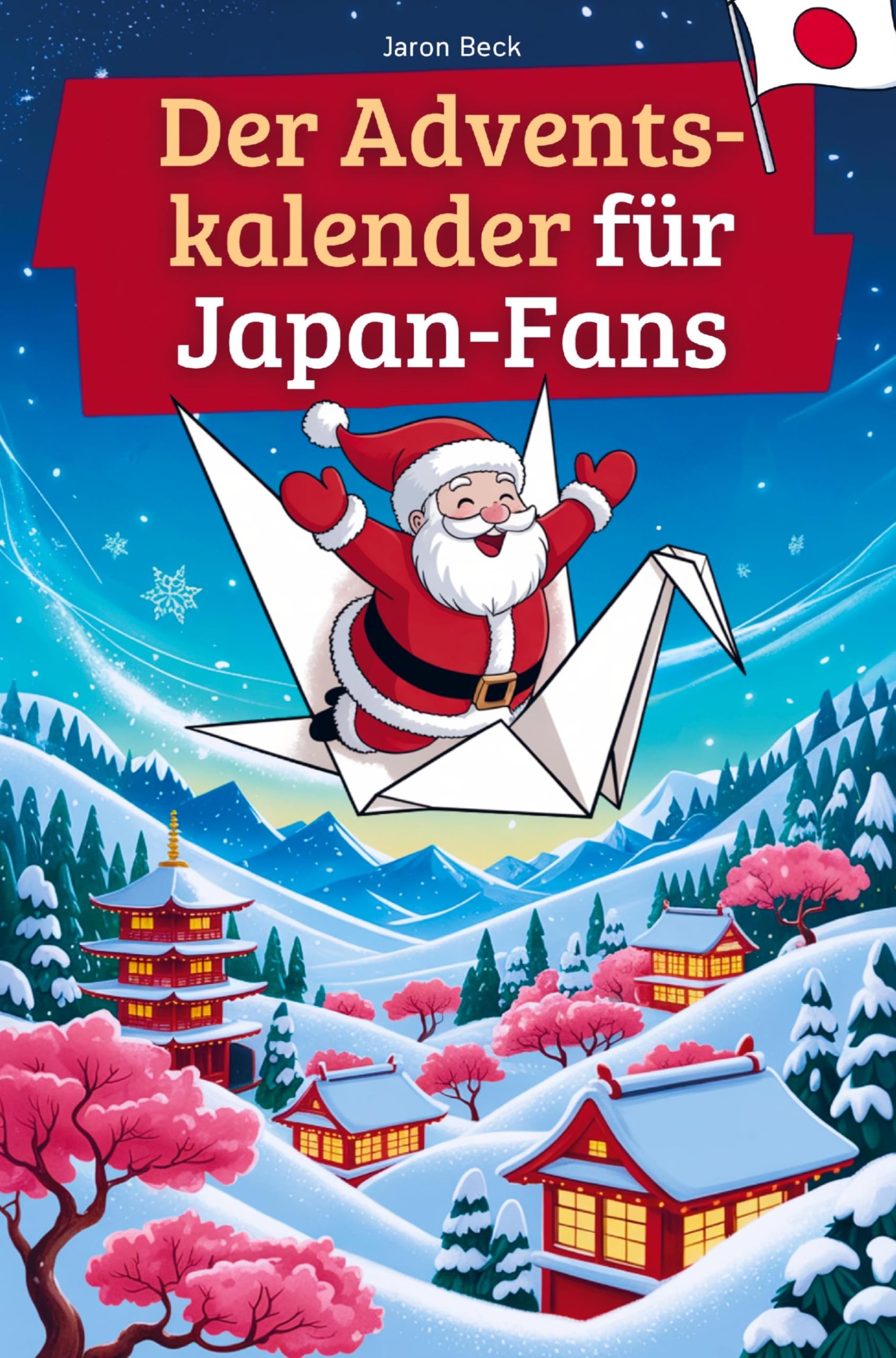 Der Adventskalender für Japan-Fans Reference Books