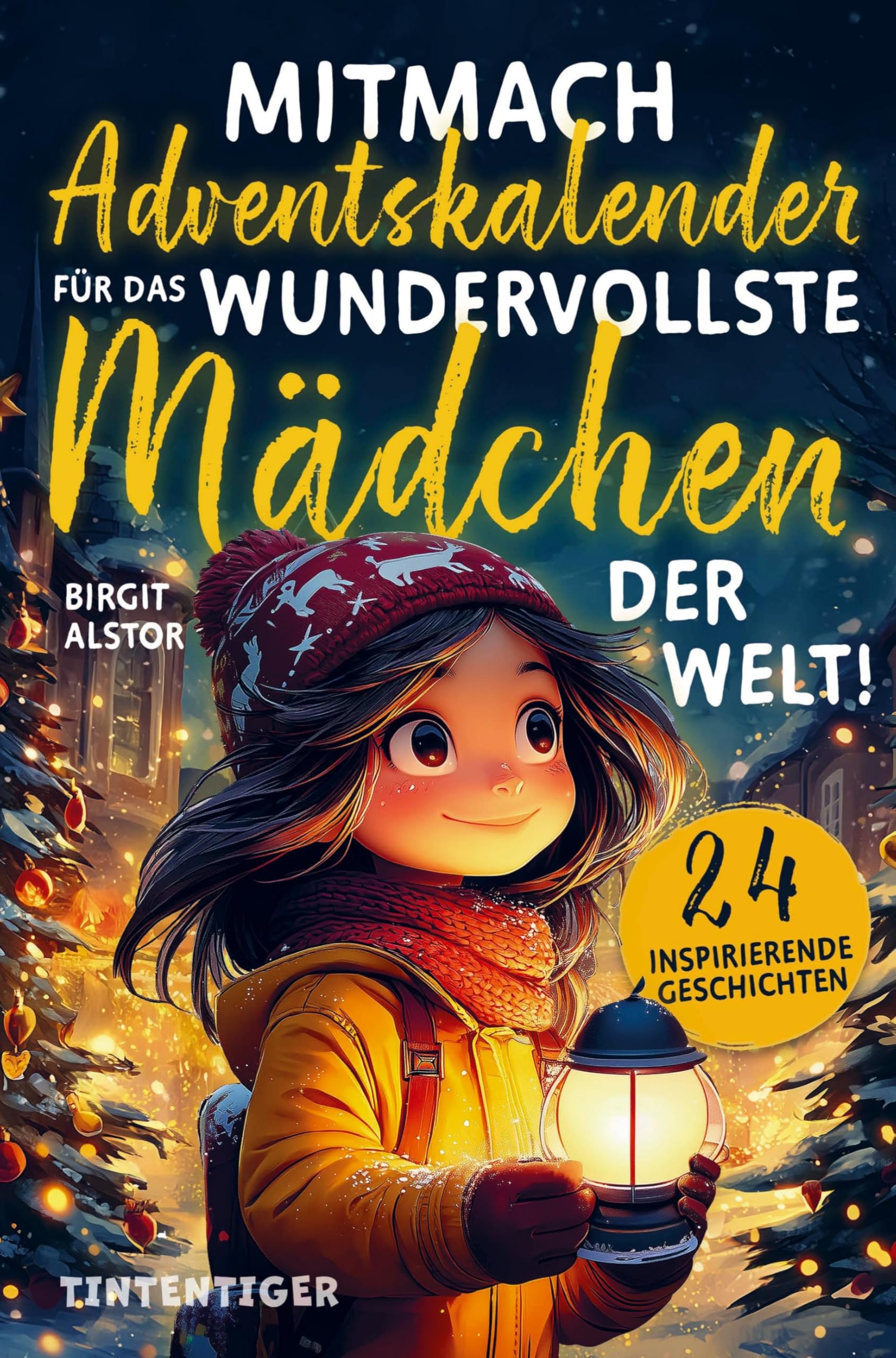 Mitmach-Adventskalender für das wundervollste Mädchen der Welt! book
