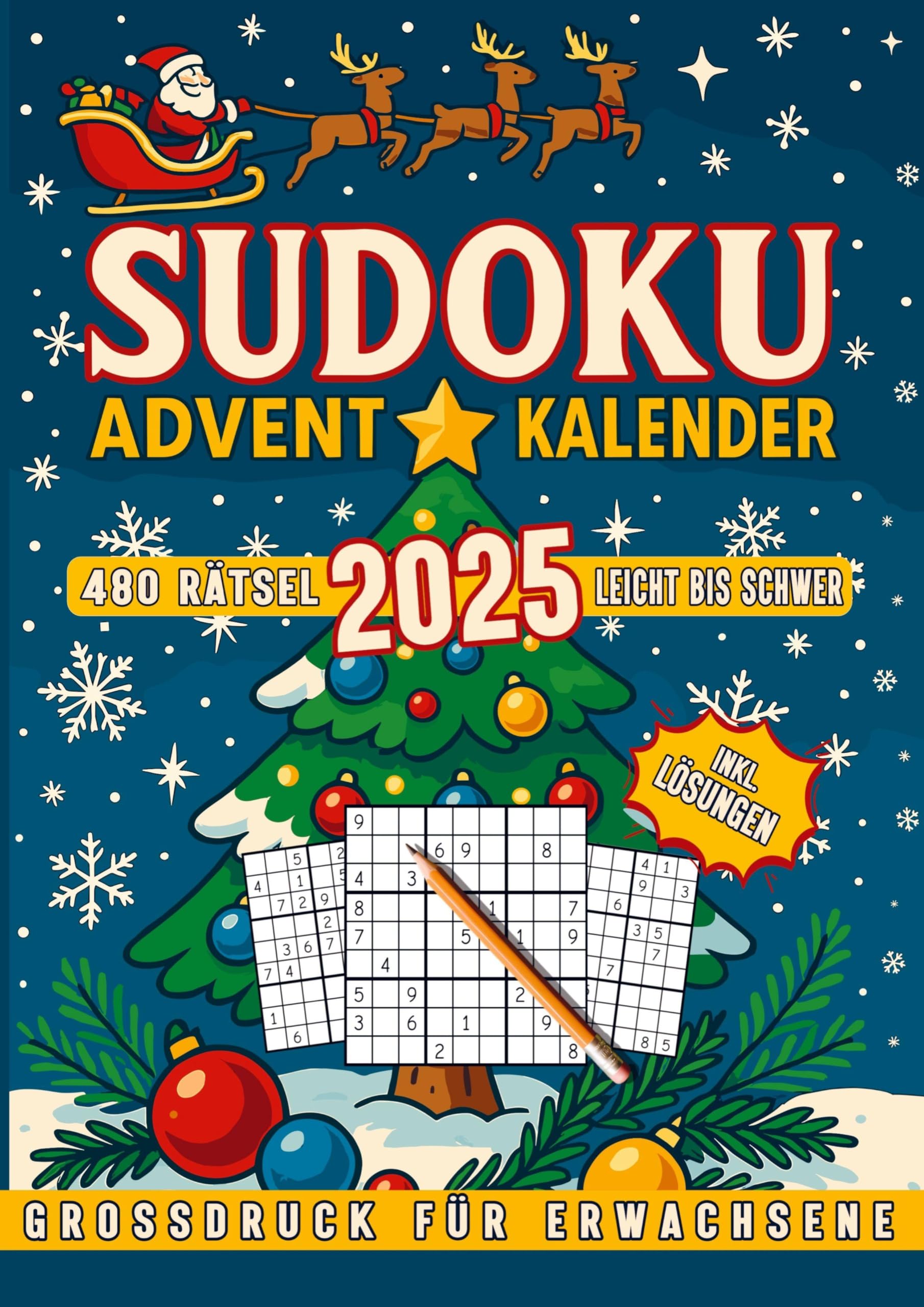 SUDOKU Adventkalender - 480 Rätsel - Leicht bis Schwer - Grossdruck für alle Altersklassen - inkl. Lösungen Leisure & Fun
