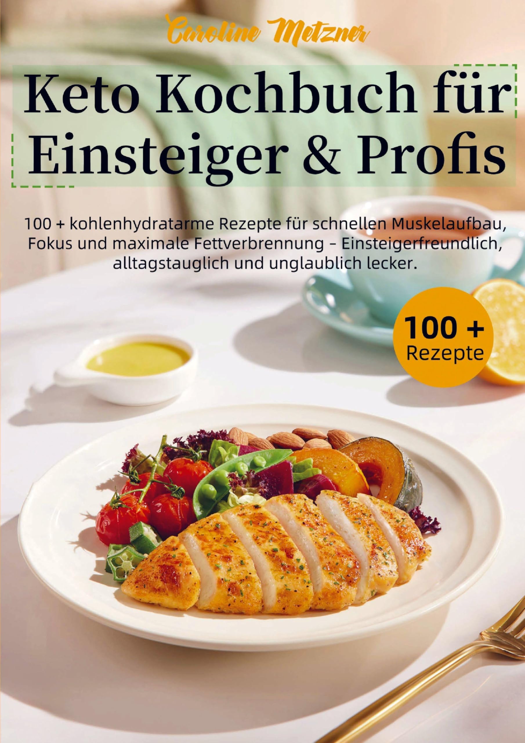 Keto Kochbuch für Einsteiger & Profis Leisure, Home & Garden
