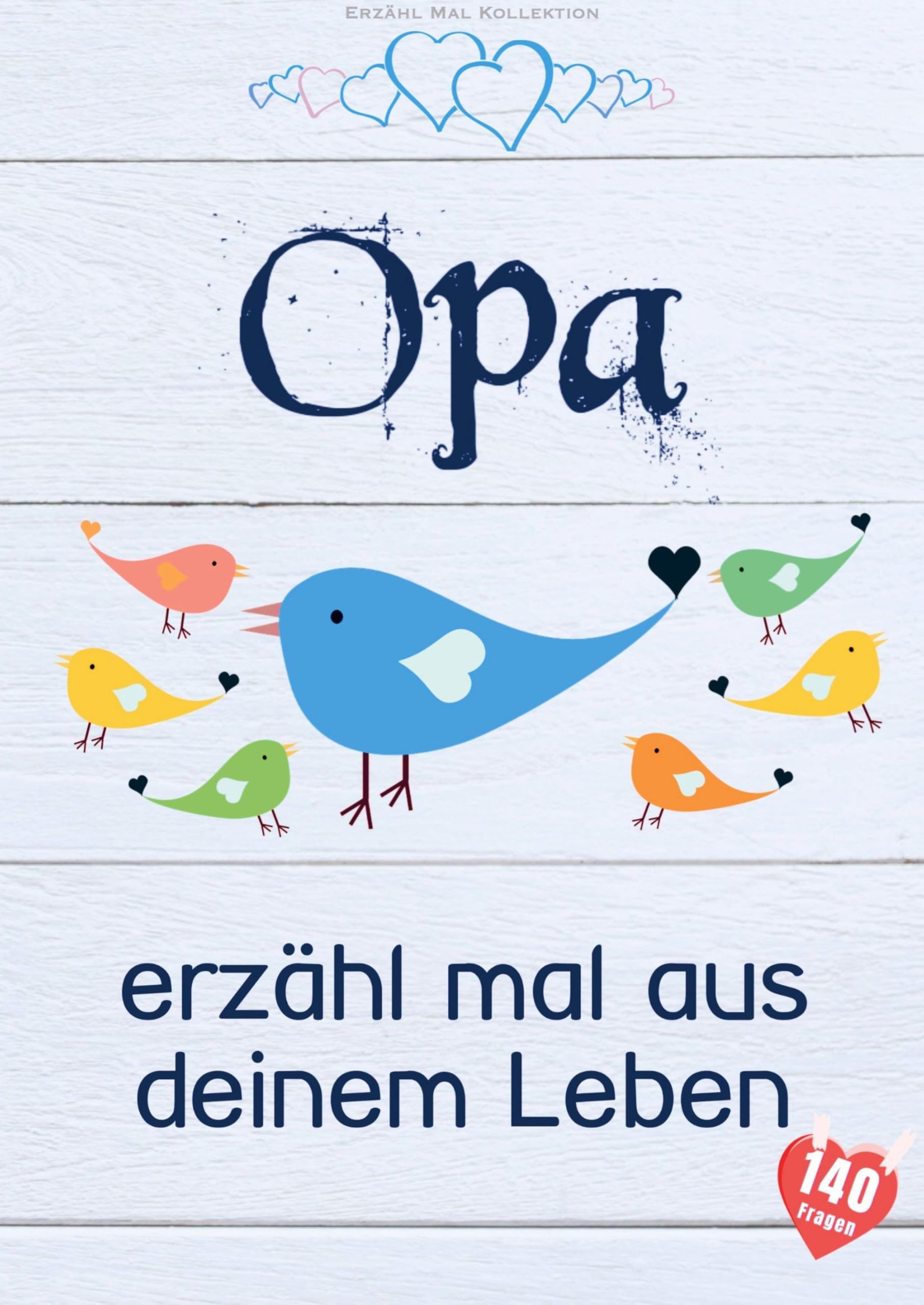 Opa, erzähl mal aus deinem Leben Personalities
