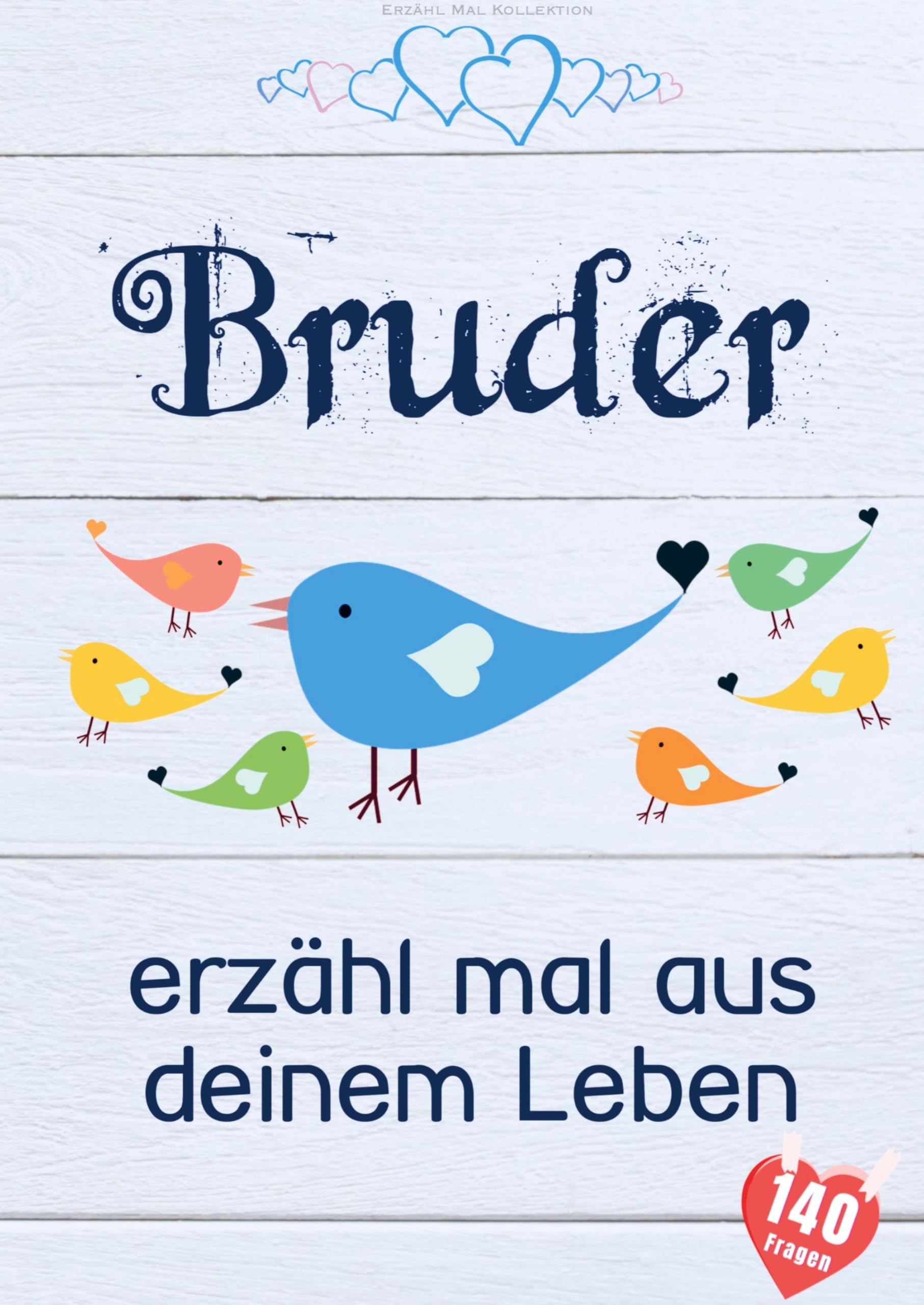 Bruder, erzähl mal aus deinem Leben Personalities