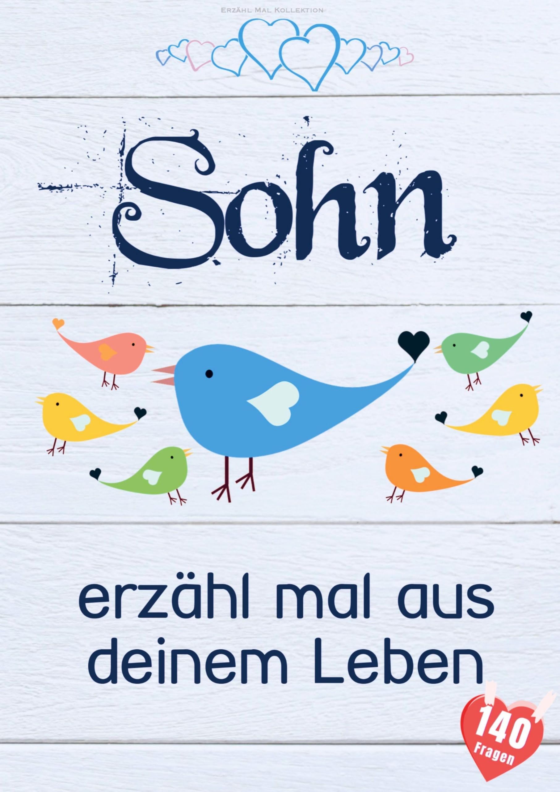 Sohn, erzähl mal aus deinem Leben Personalities