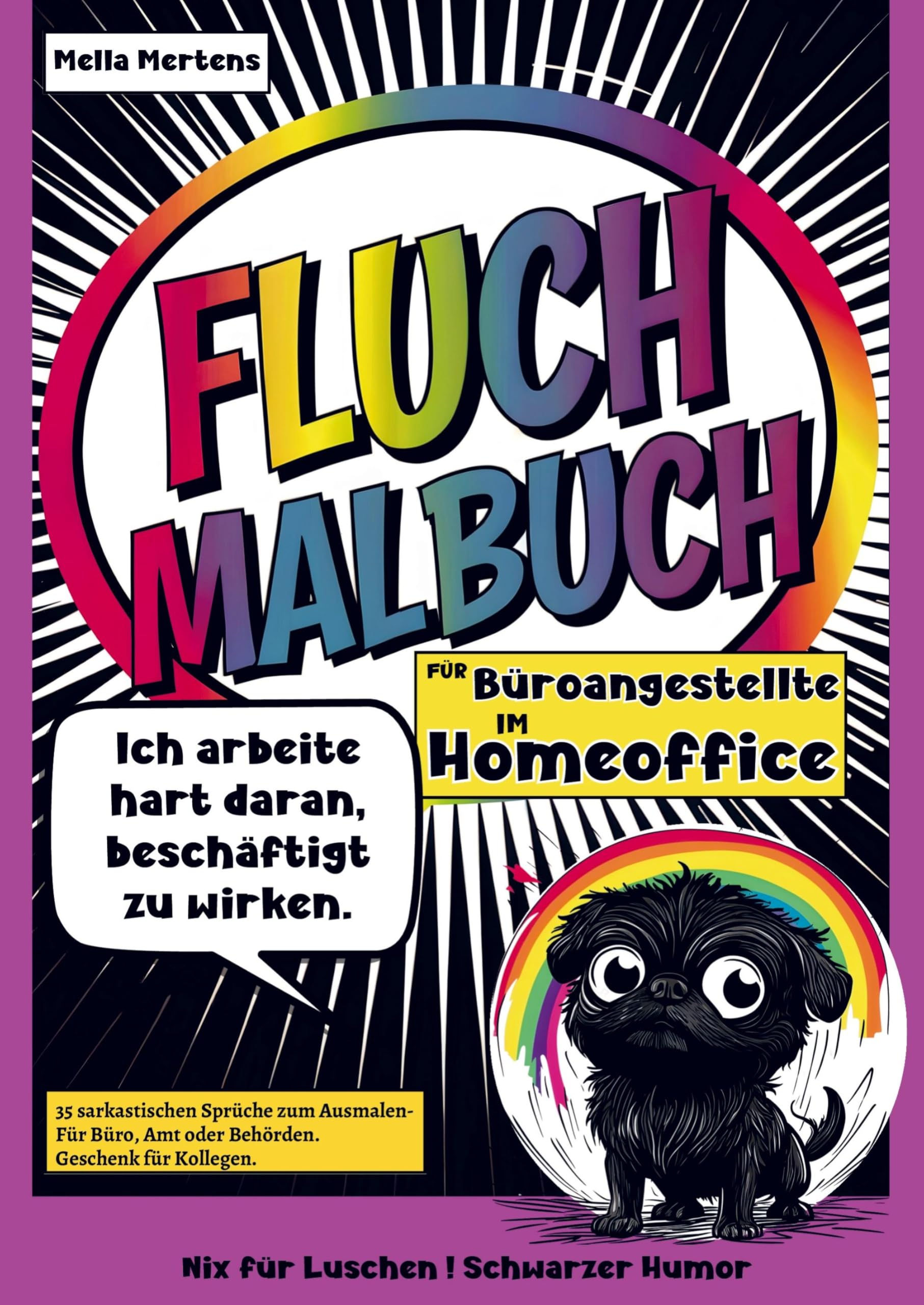 Fluch Malbuch für Büroangestellte im Homeoffice Film, Art & Culture