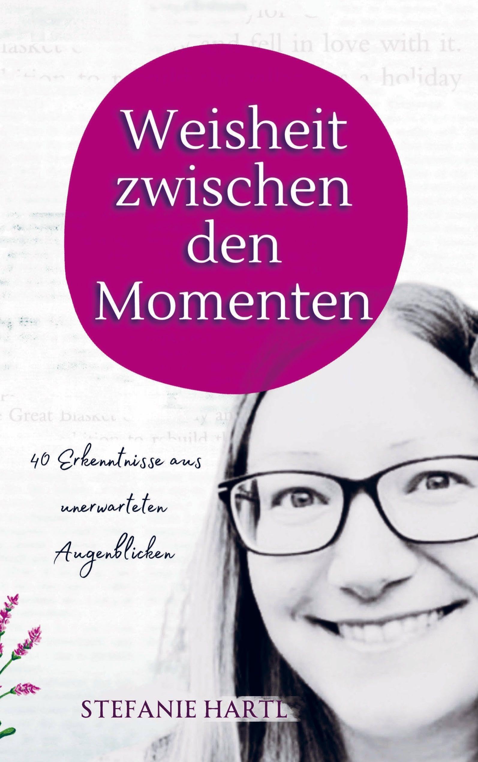 Weisheit zwischen den Momenten Contemporary literature