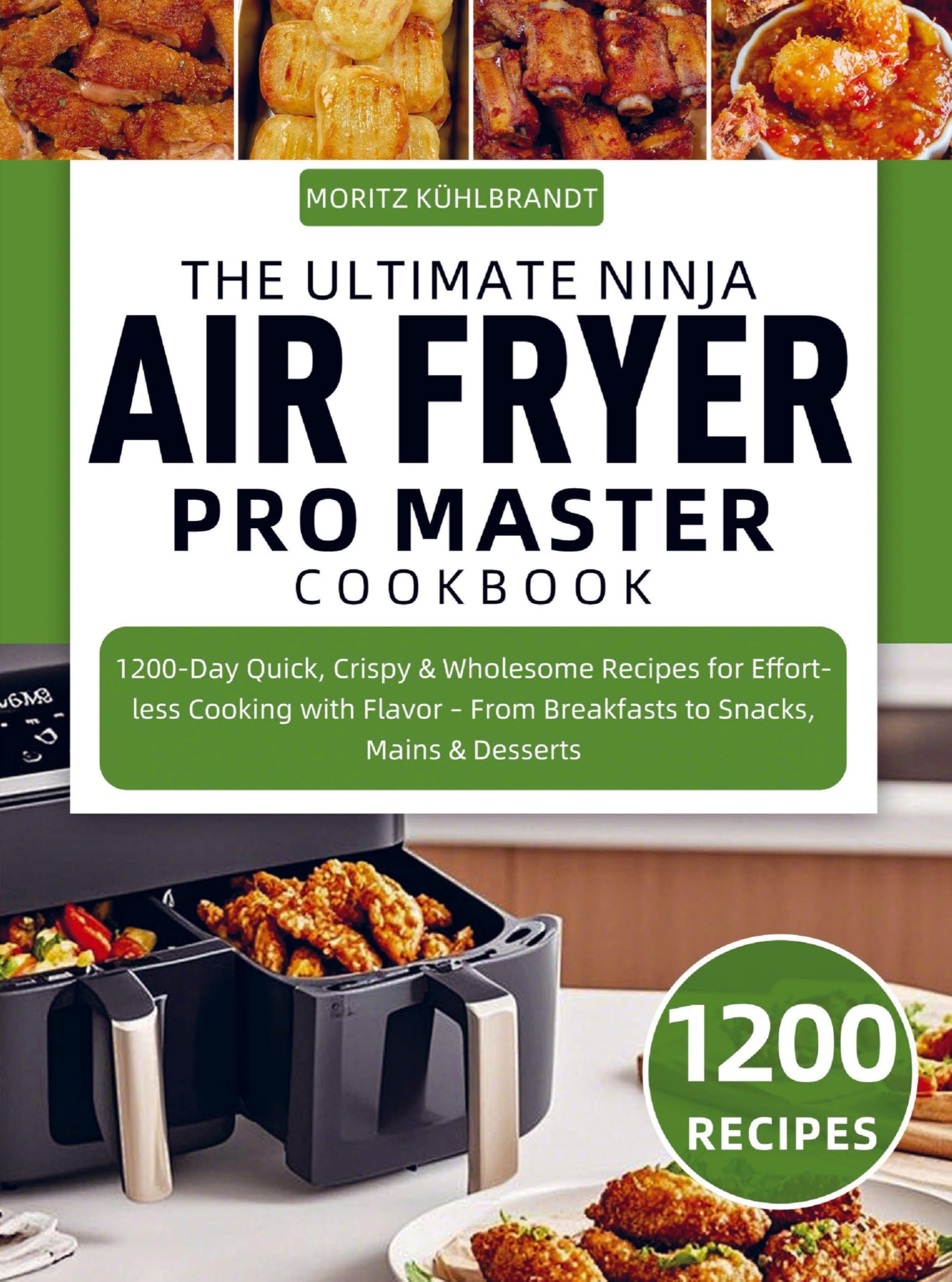 The Ultimate Ninja Air Fryer Pro Master Cookbook Leisure, Home & Garden