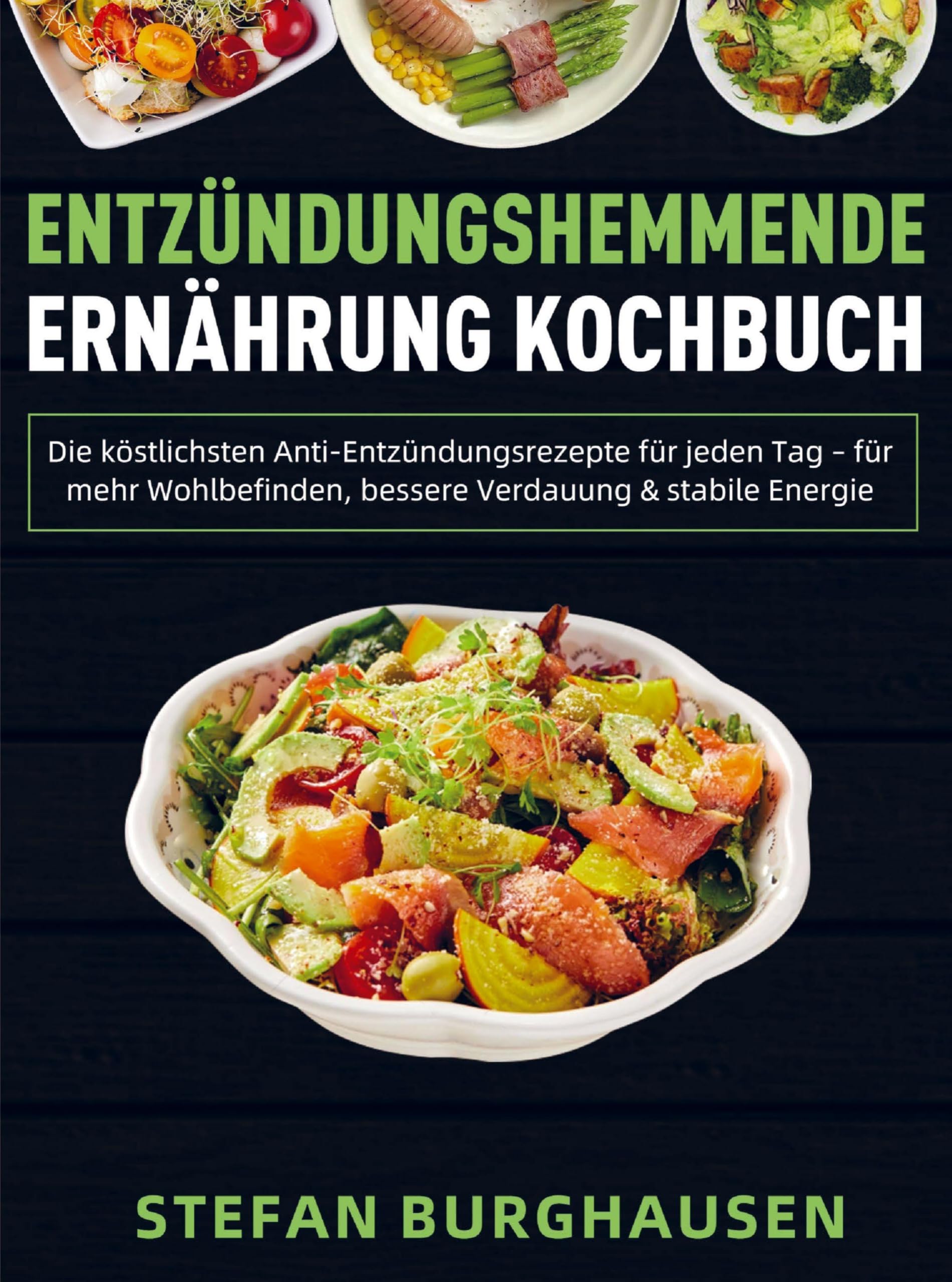 Entzündungshemmende Ernährung Kochbuch Leisure, Home & Garden