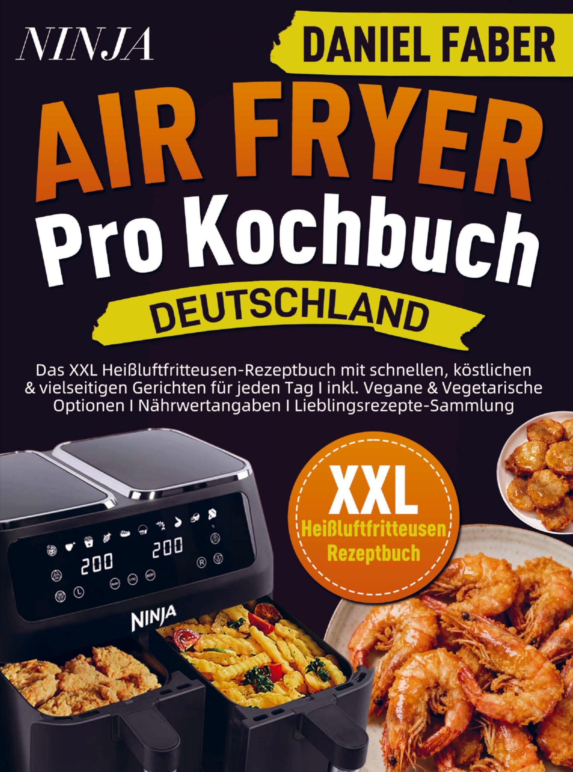 Ninja Air Fryer Pro Kochbuch Deutschland Leisure, Home & Garden