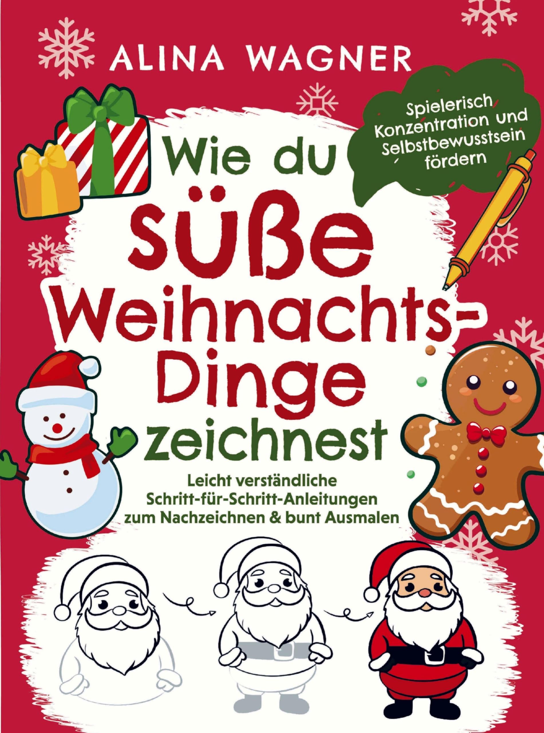 Wie du süße Weihnachts-Dinge zeichnest Children's books