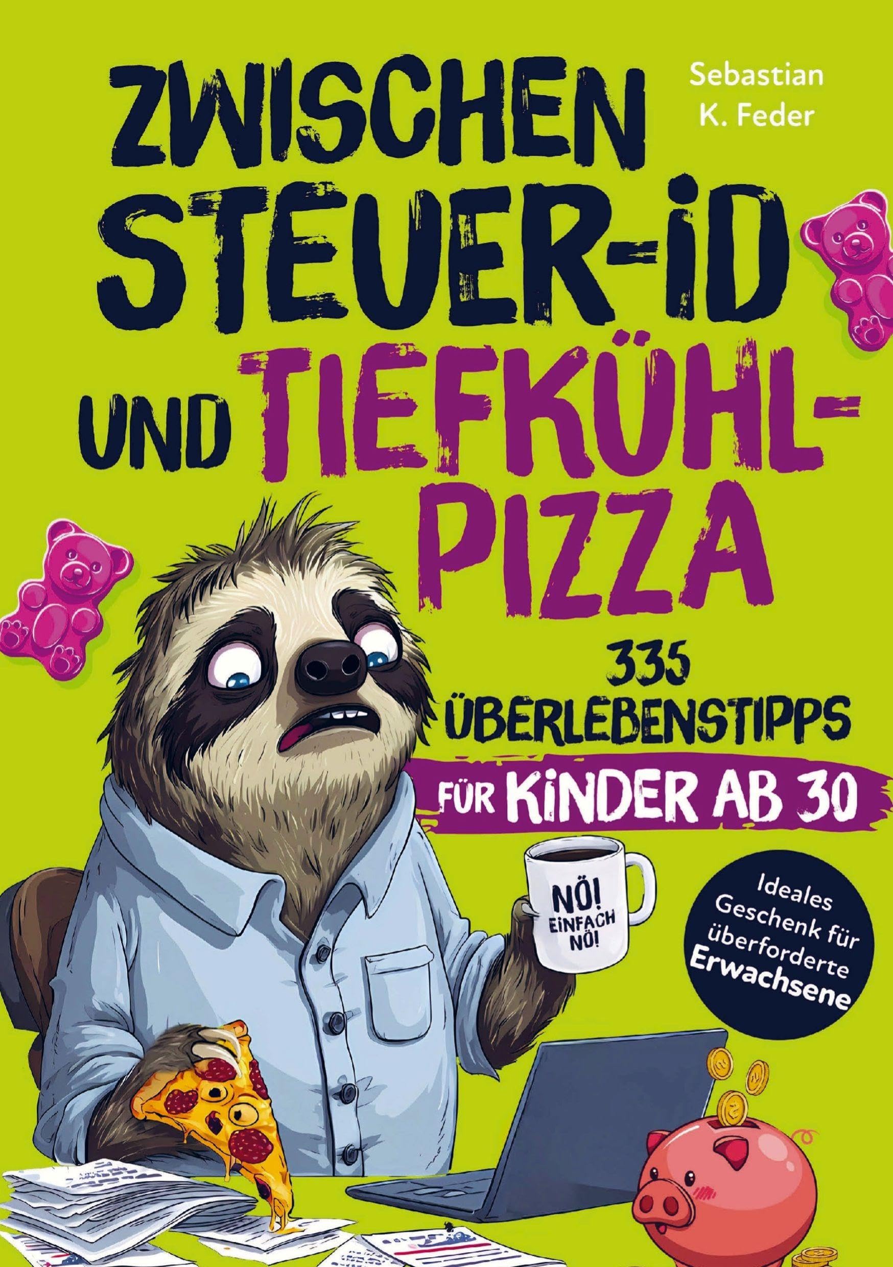 Zwischen Steuer-ID & Tiefkühlpizza: 335 Überlebenstipps für Kinder ab 30 Leisure, Home & Garden