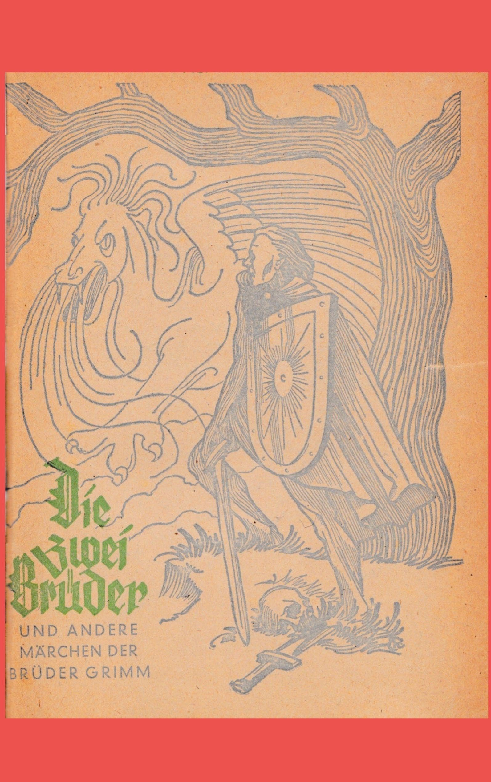 Die zwei Brüder und andere Märchen der Brüder Grimm Fairy Tales & Legends