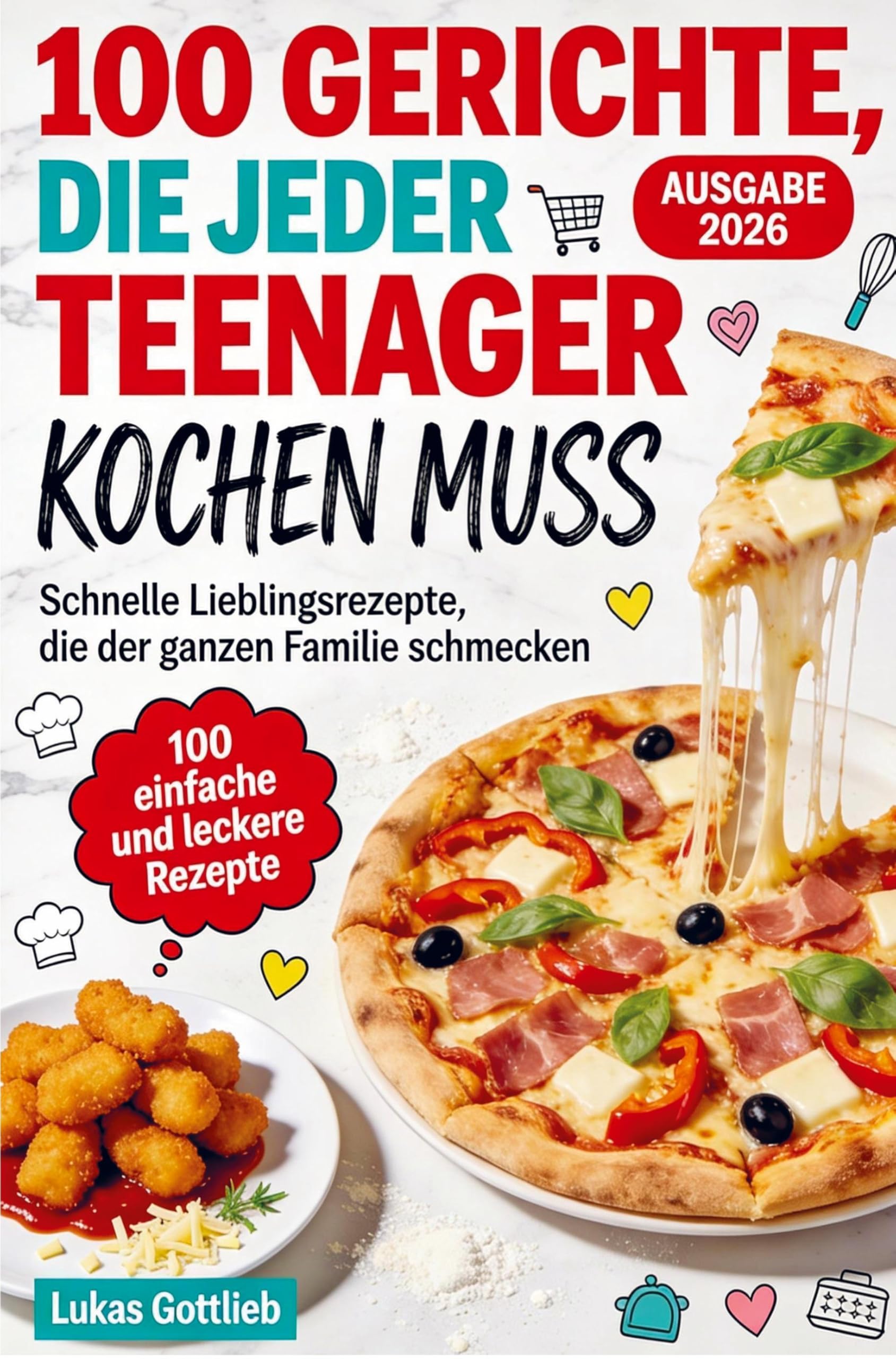 100 Gerichte, die jeder Teenager kochen muss Leisure, Home & Garden