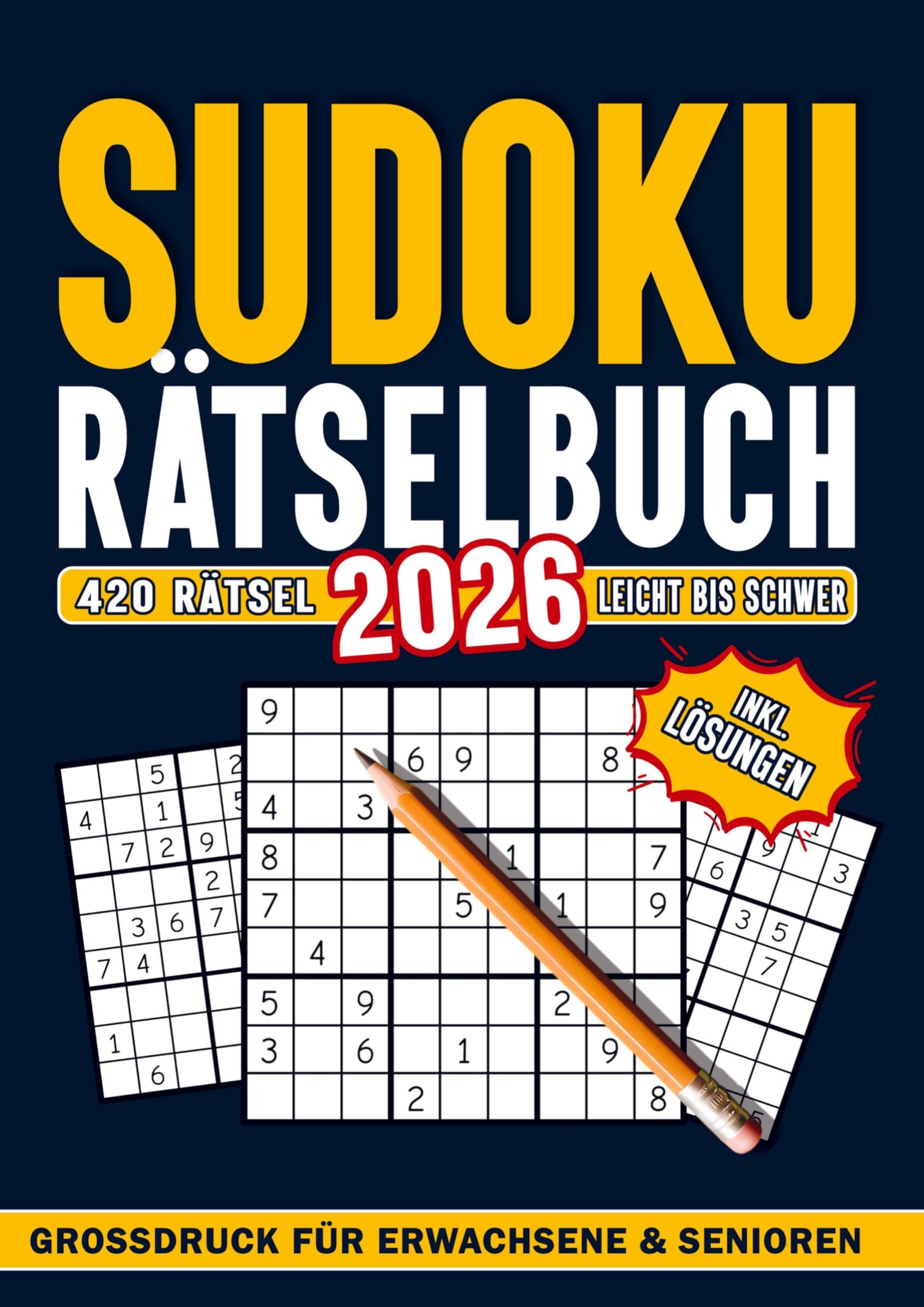Sudoku für Erwachsene, Teenagers und Senioren: 420 Rätsel inkl. Lösungen Leisure & Fun