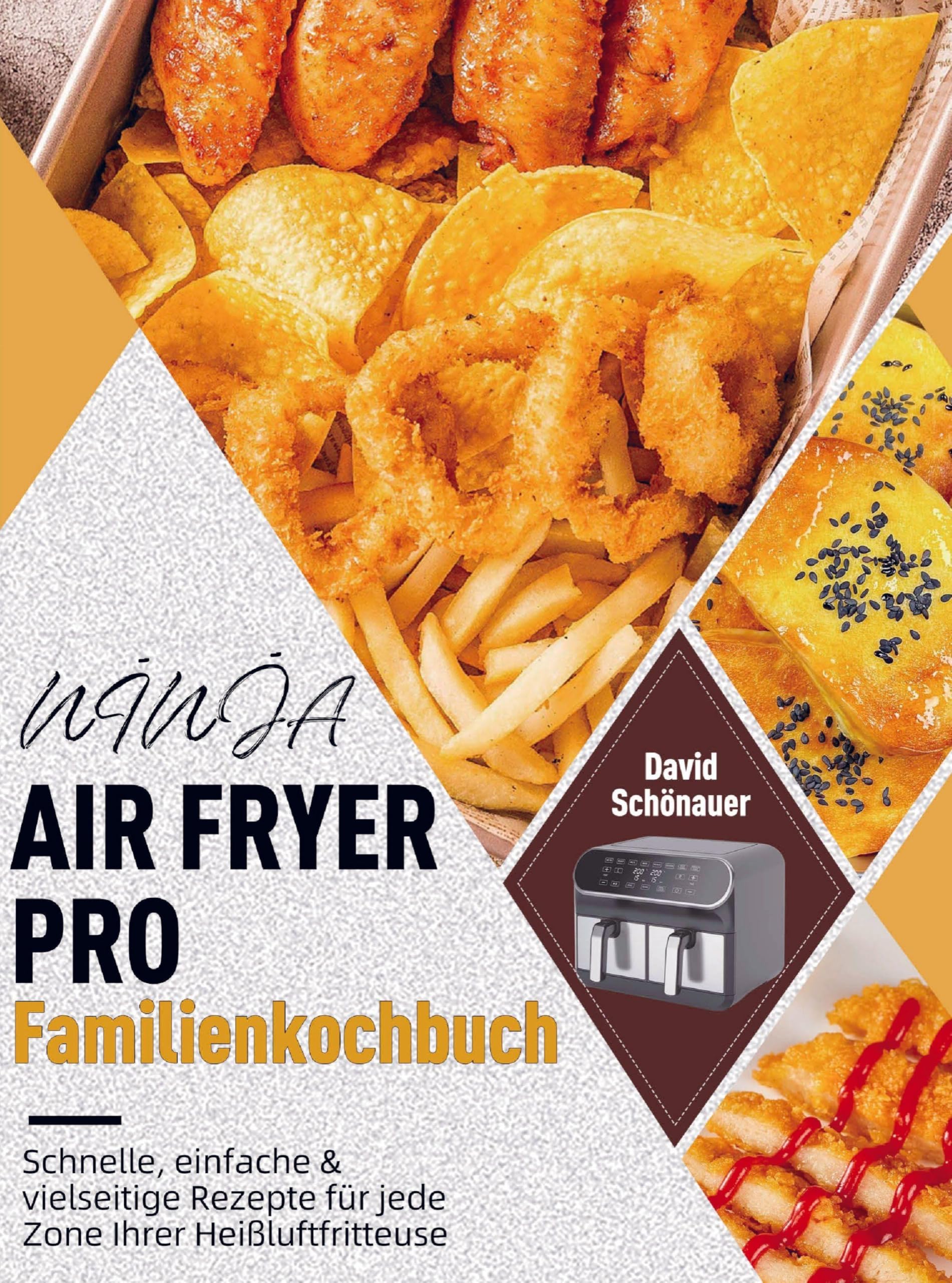 NINJA AIR FRYER PRO Familienkochbuch Leisure, Home & Garden