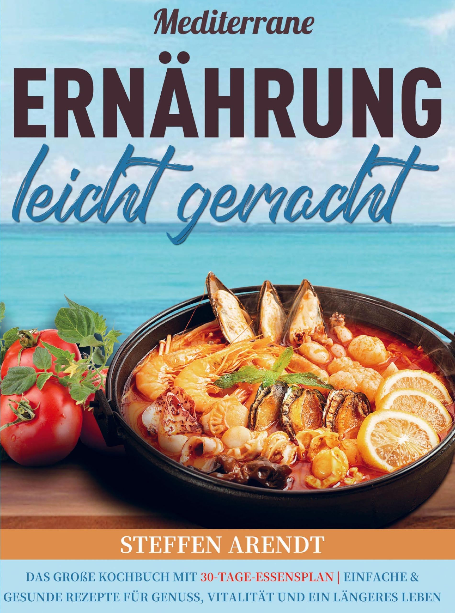 Mediterrane Ernährung leicht gemacht Leisure, Home & Garden
