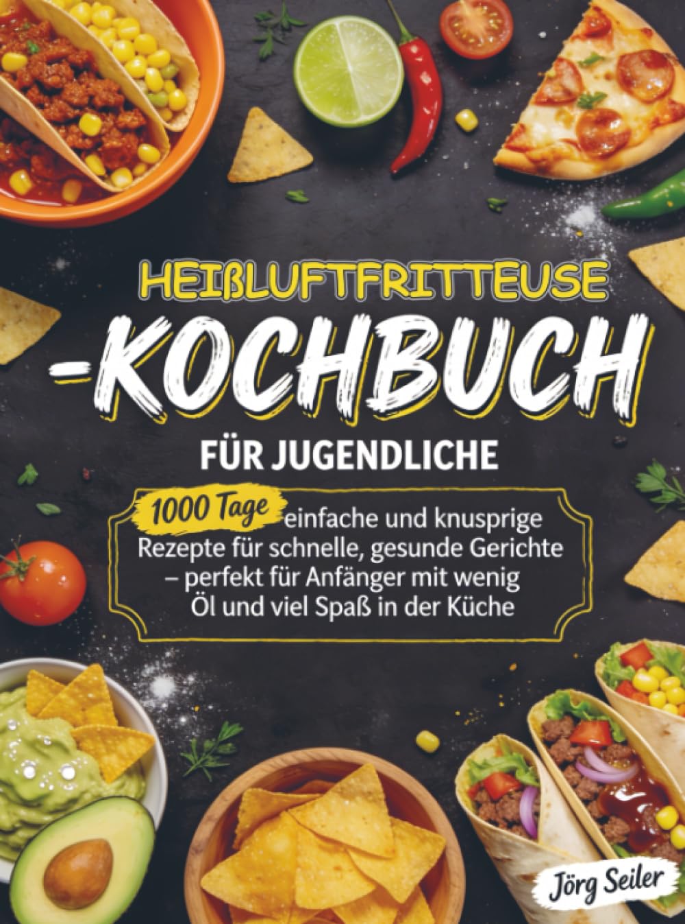 Heißluftfritteuse-Kochbuch für Jugendliche Leisure, Home & Garden