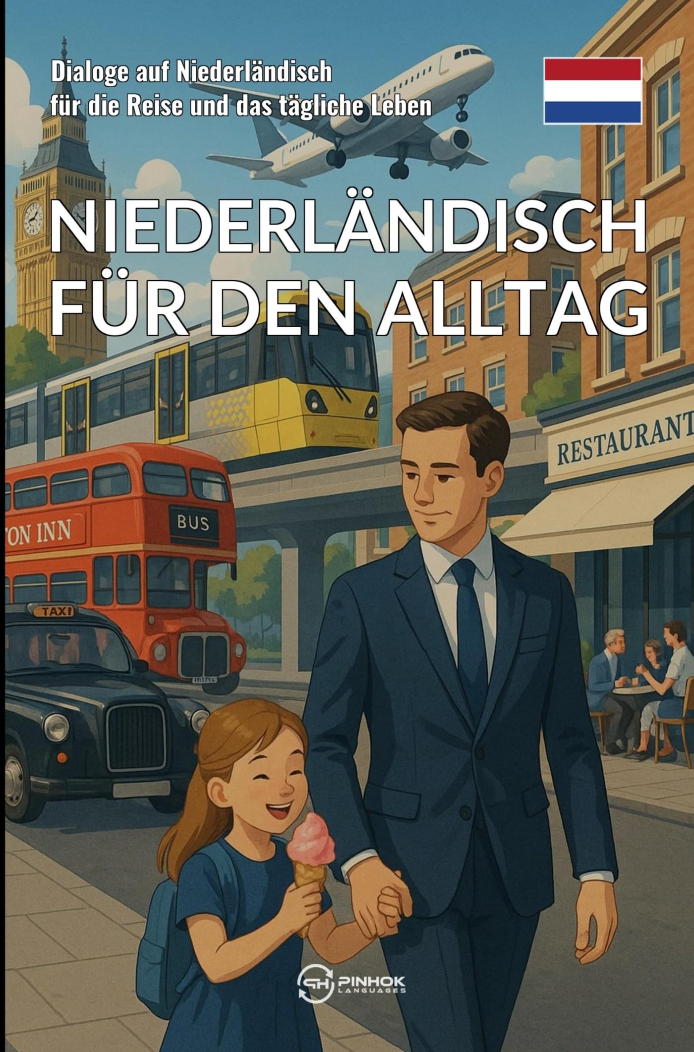 Niederländisch für den Alltag Professional & Reference Books