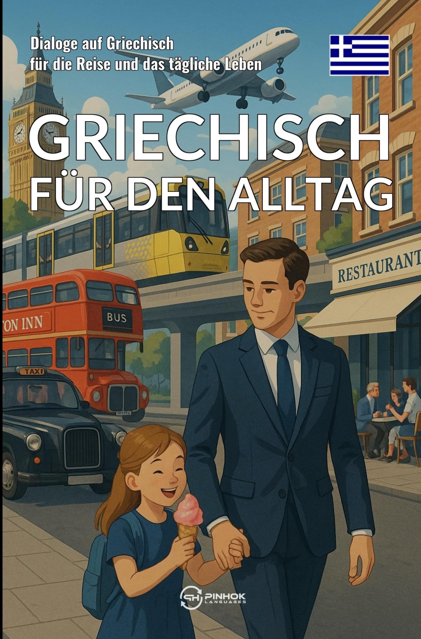 Griechisch für den Alltag Professional & Reference Books