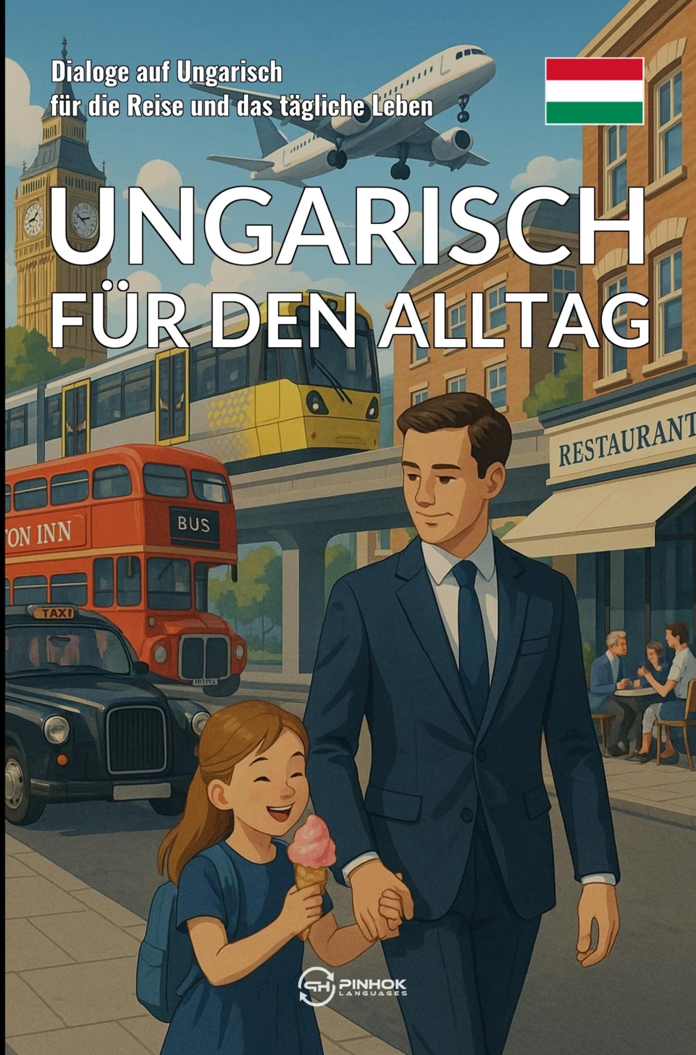 Ungarisch für den Alltag Professional & Reference Books