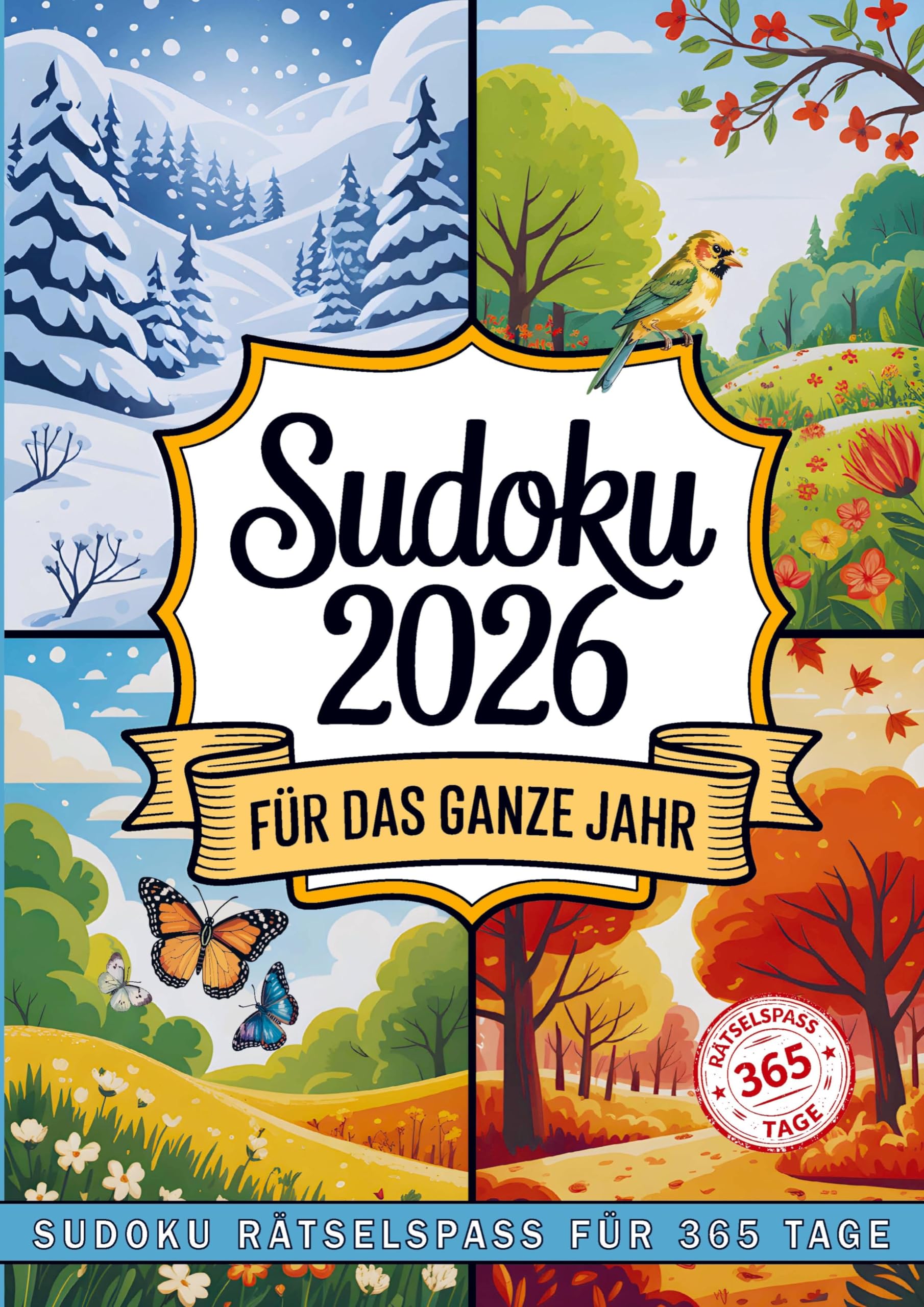 SUDOKU Jahreskalender 2026 - Leicht bis Schwer - Grossdruck für alle Altersklassen - inkl. Lösungen Leisure & Fun