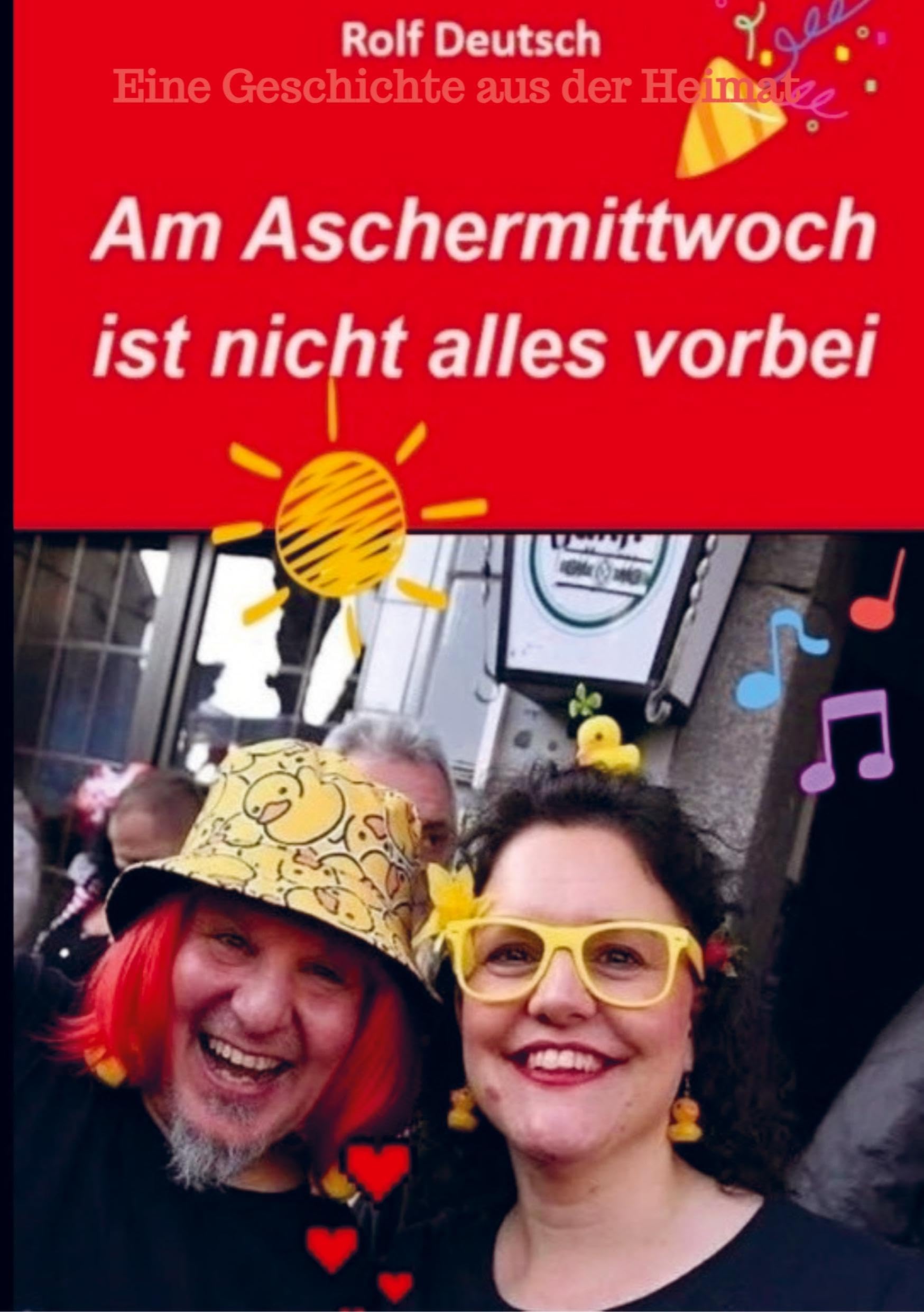 Am Aschermittwoch ist nicht alles vorbei Contemporary literature