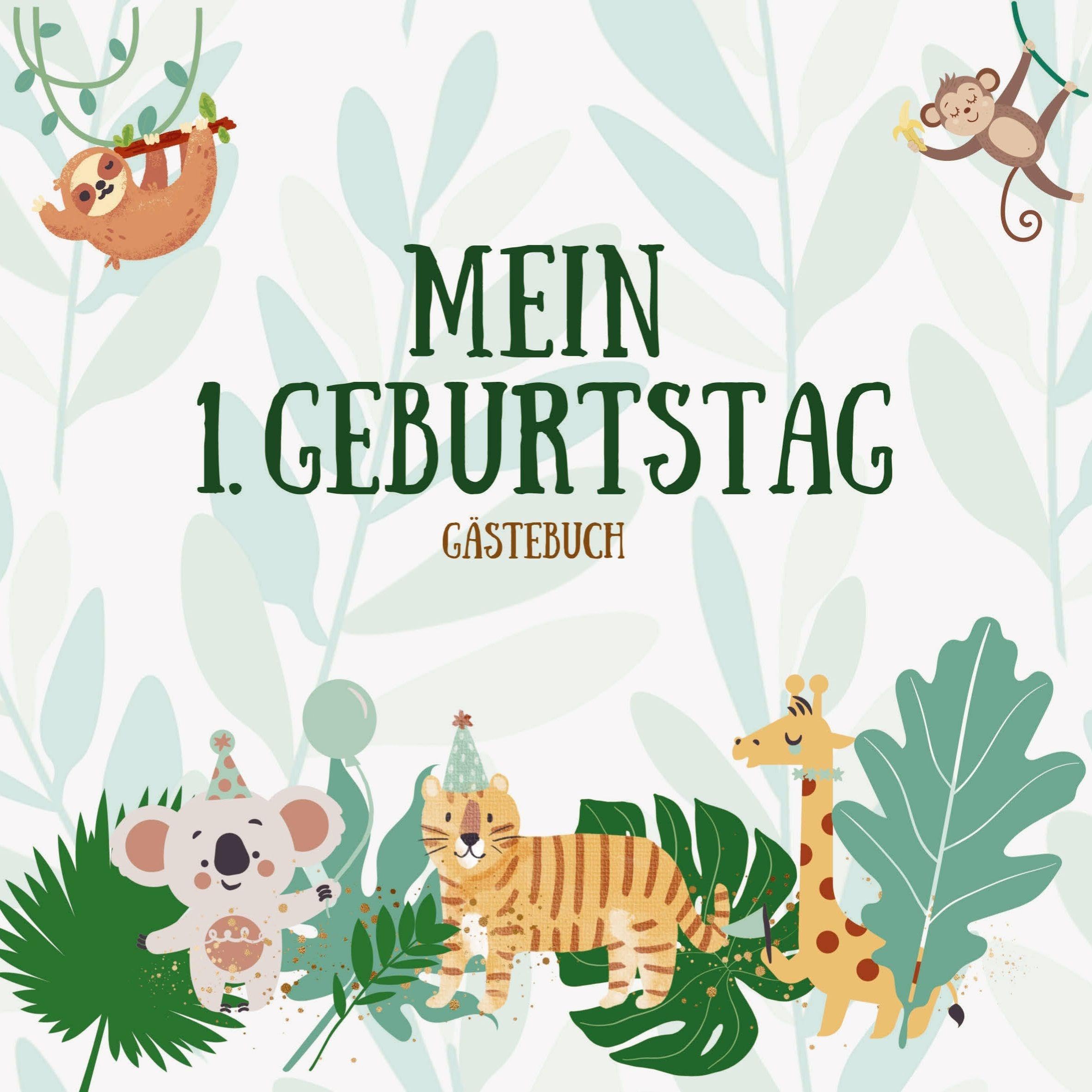 Gästebuch - Mein 1. Geburtstag: Jungle Party Gästebuch für den 1. Geburtstag | Erstes Geburtstagsbuch Novels & Short Stories