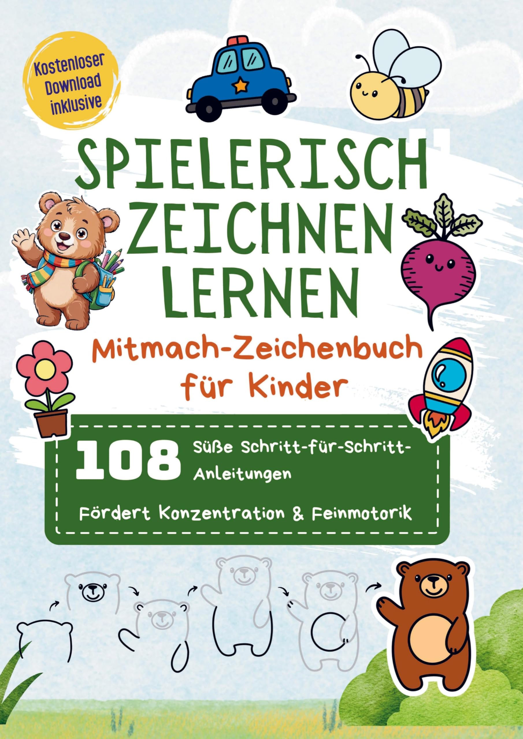 Spielerisch zeichnen lernen: Mitmach-Zeichenbuch für Kinder | 108 süße Schritt-für-Schritt-Anleitungen | Fördert Konzentration & Feinmotorik Children's books
