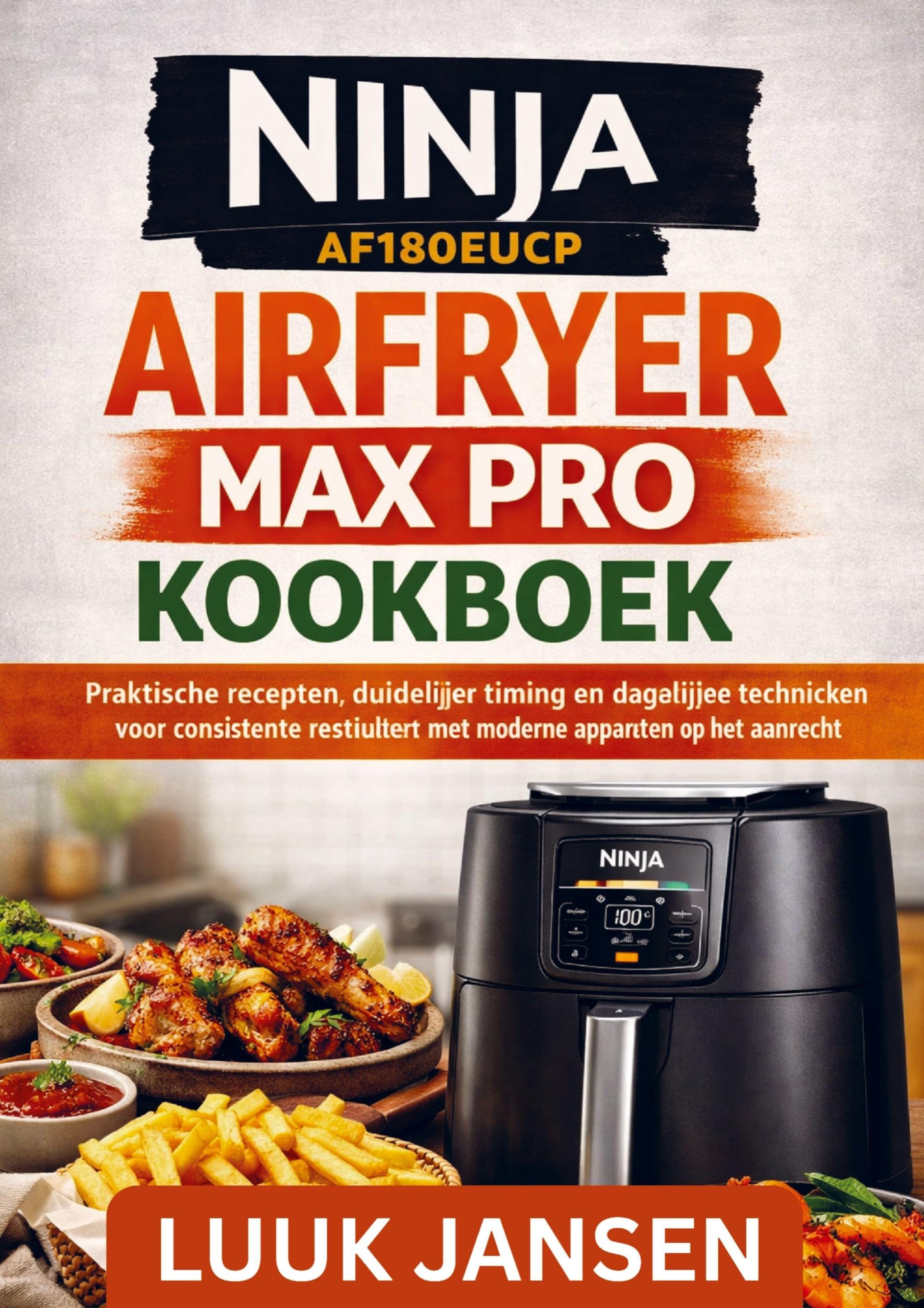 NINJA AF180EUCP AIRFRYER MAX PRO KOOKBOEK Leisure, Home & Garden