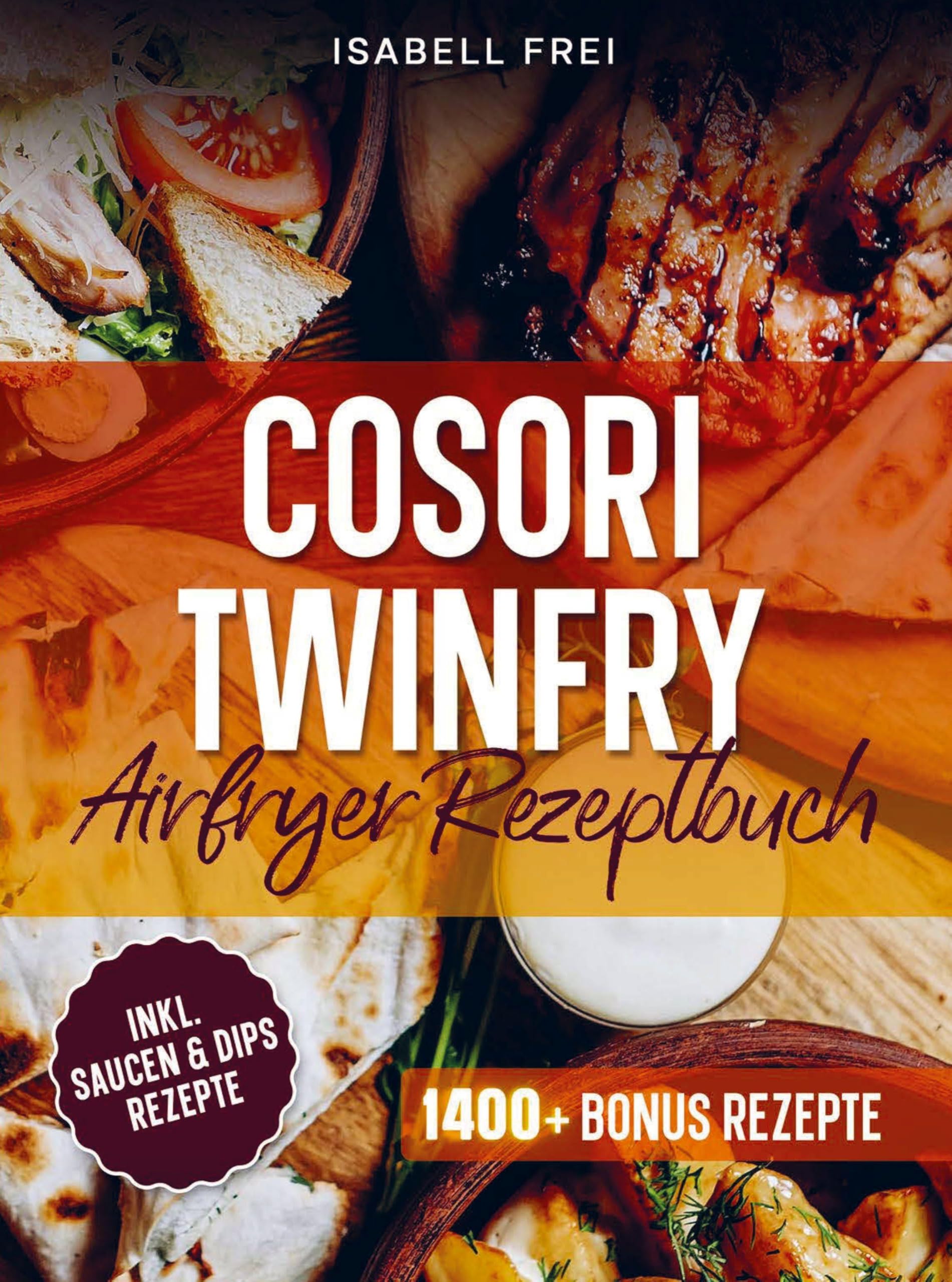 Cosori TwinFry Heißluftfritteuse Rezeptbuch Leisure, Home & Garden